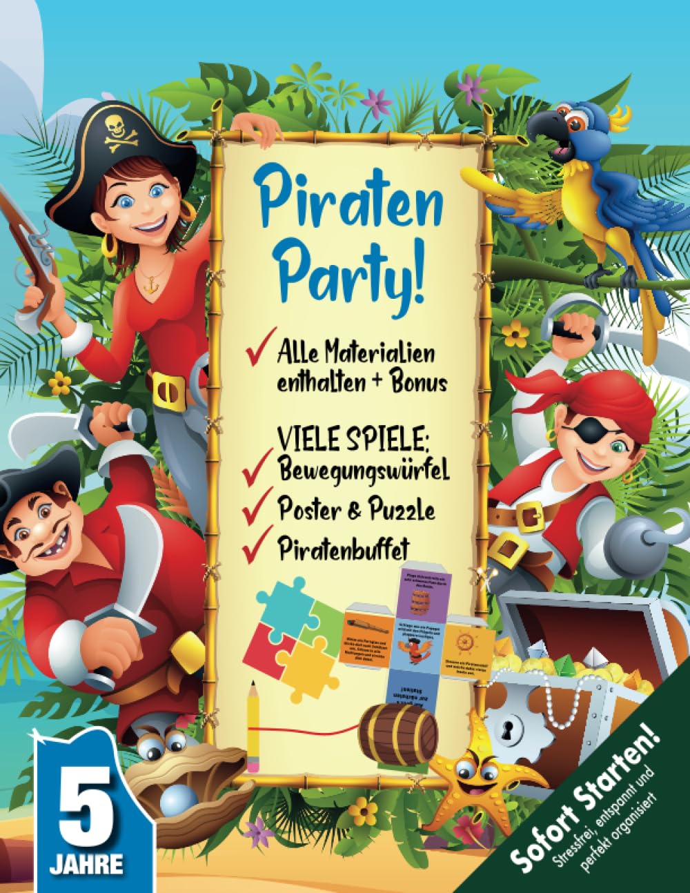 Piraten-Schatzsuche Kindergeburtstag ab 5 Jahren: Abenteuer, Spaß, Piratenschatz! - Auf geht‘s in eine abwechslungsreiche, kreative Schatzsuche mit Kaptain Parrot. (Bravo Schatzsuche) Non-fiction books for kids