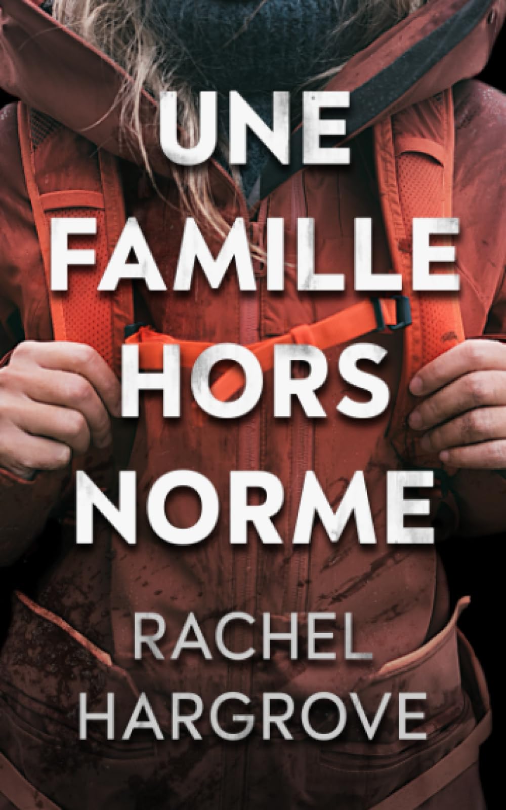 Une famille hors norme: un thriller psychologique Fiction