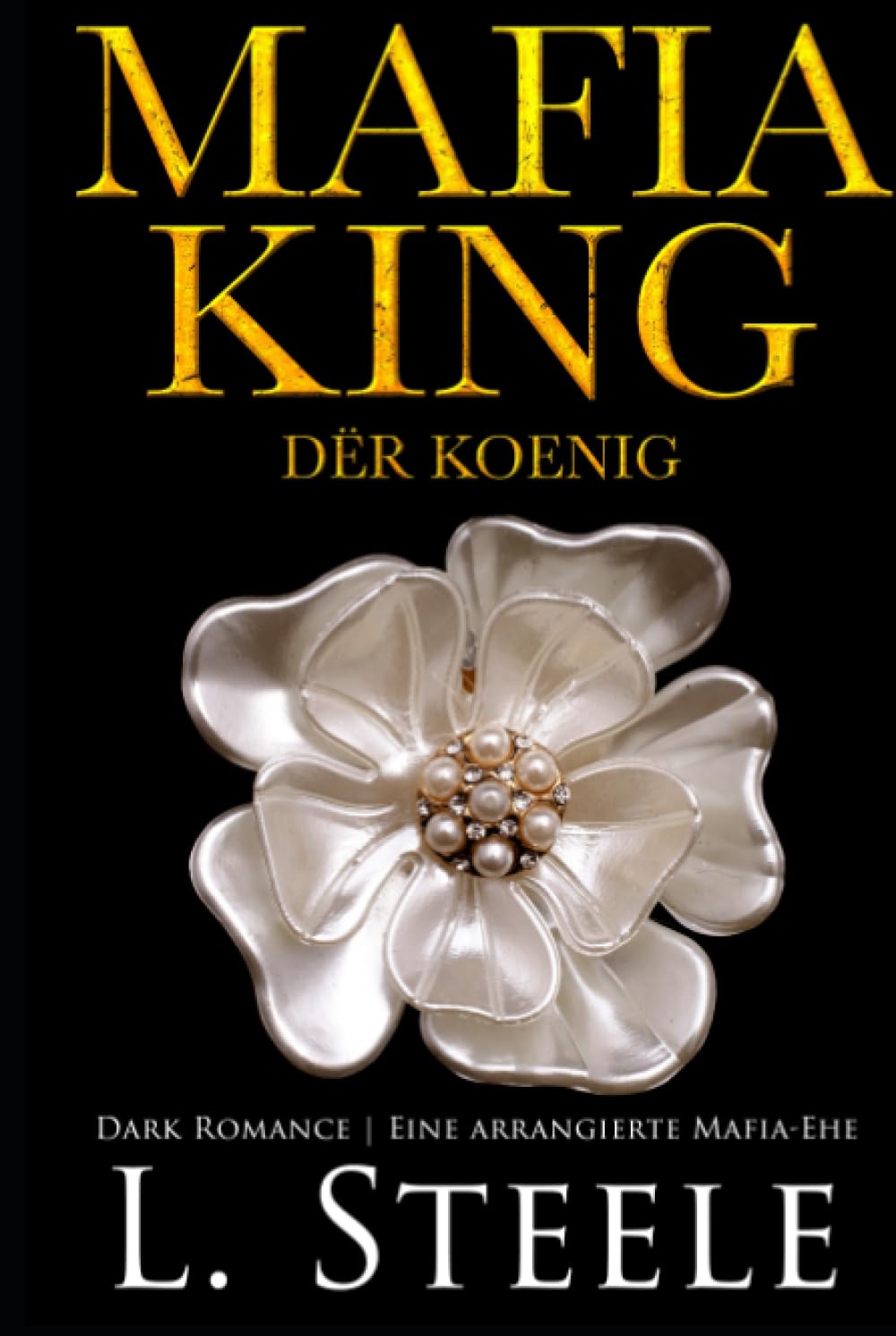 Mafia King - Der König: Dark Romance | Eine arrangierte Mafia-Ehe (Die Sovranos, Band 1) Action & Adventure