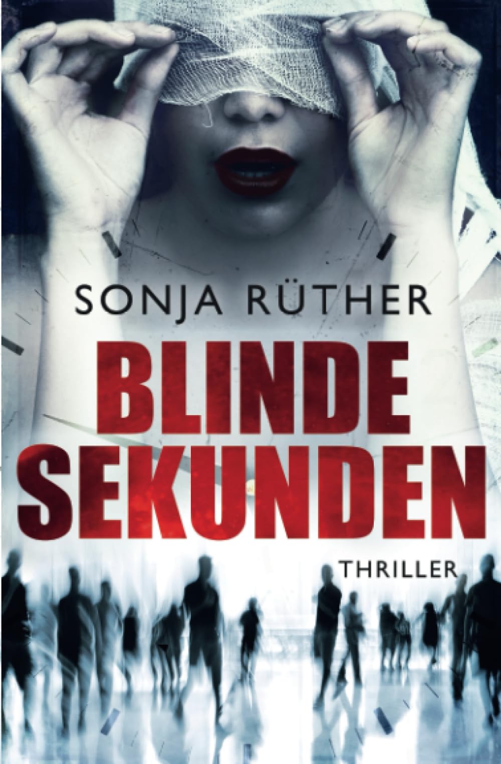 Blinde Sekunden Suspense & Thrillers