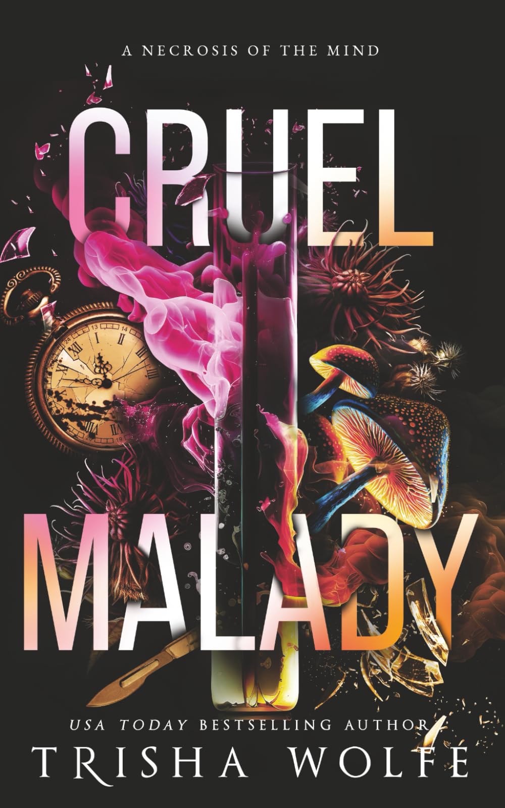 Cruel Malady: A Necrosis of the Mind Horror & Mystery
