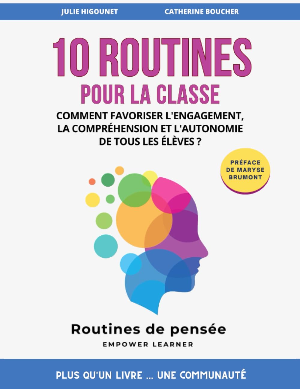 10 Routines pour la classe: Comment favoriser l'engagement, la compréhension et l'autonomie de tous les élèves ? book