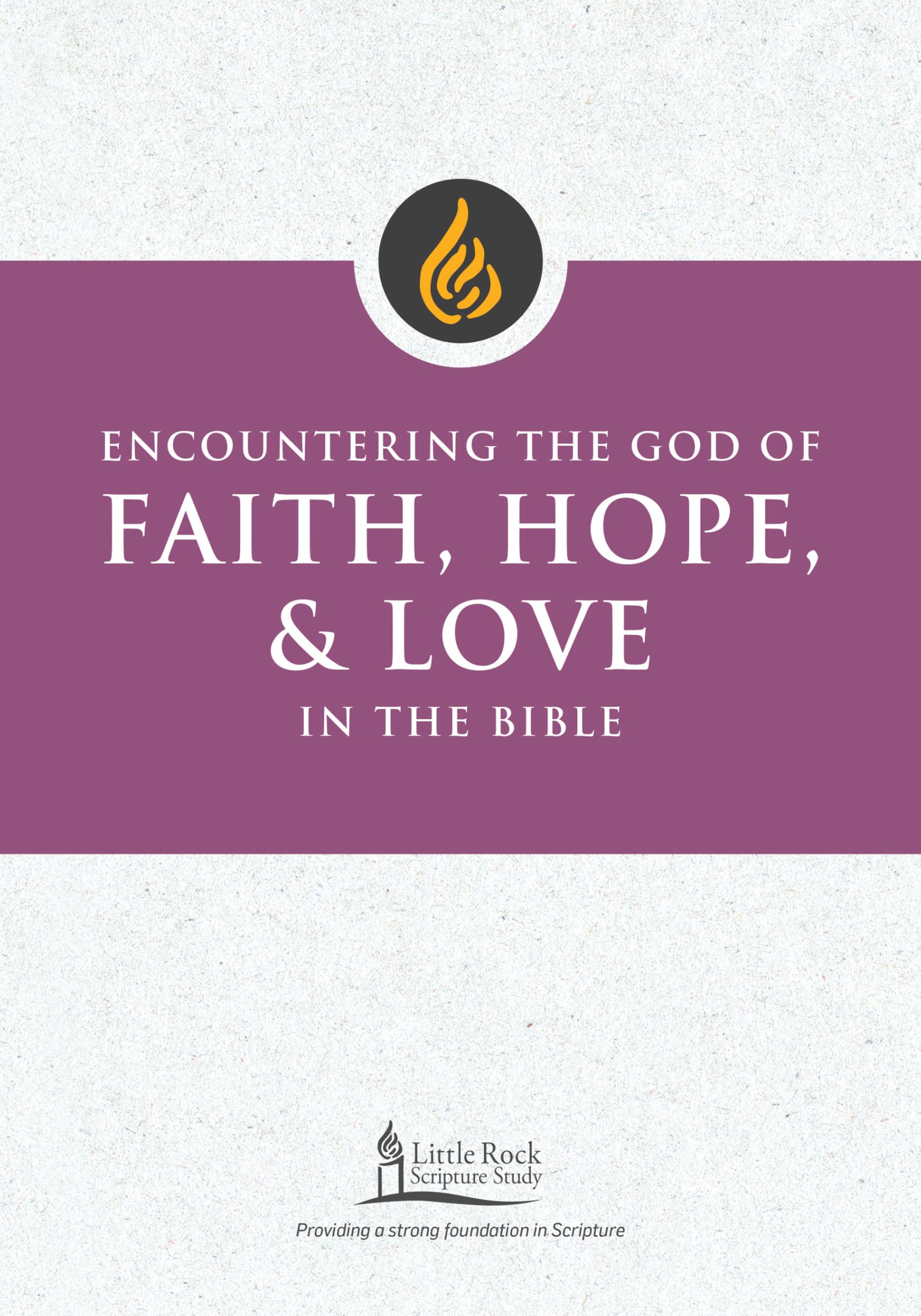 Encountering the God of Faith, Hope, and Love in the Bible Religion & Esotericism