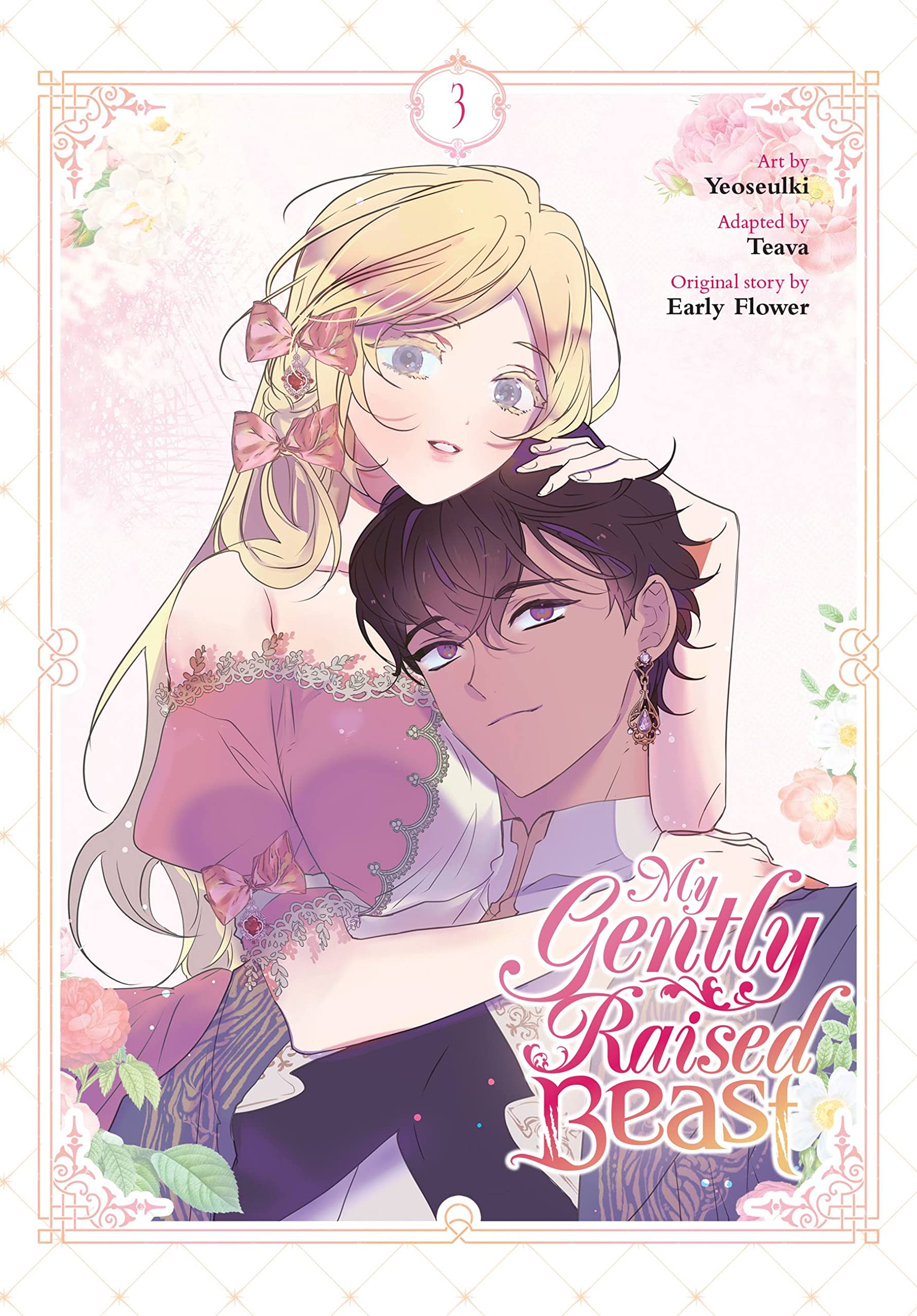 My Gently Raised Beast, Vol. 3 (MY GENTLY RAISED BEAST GN) Manga