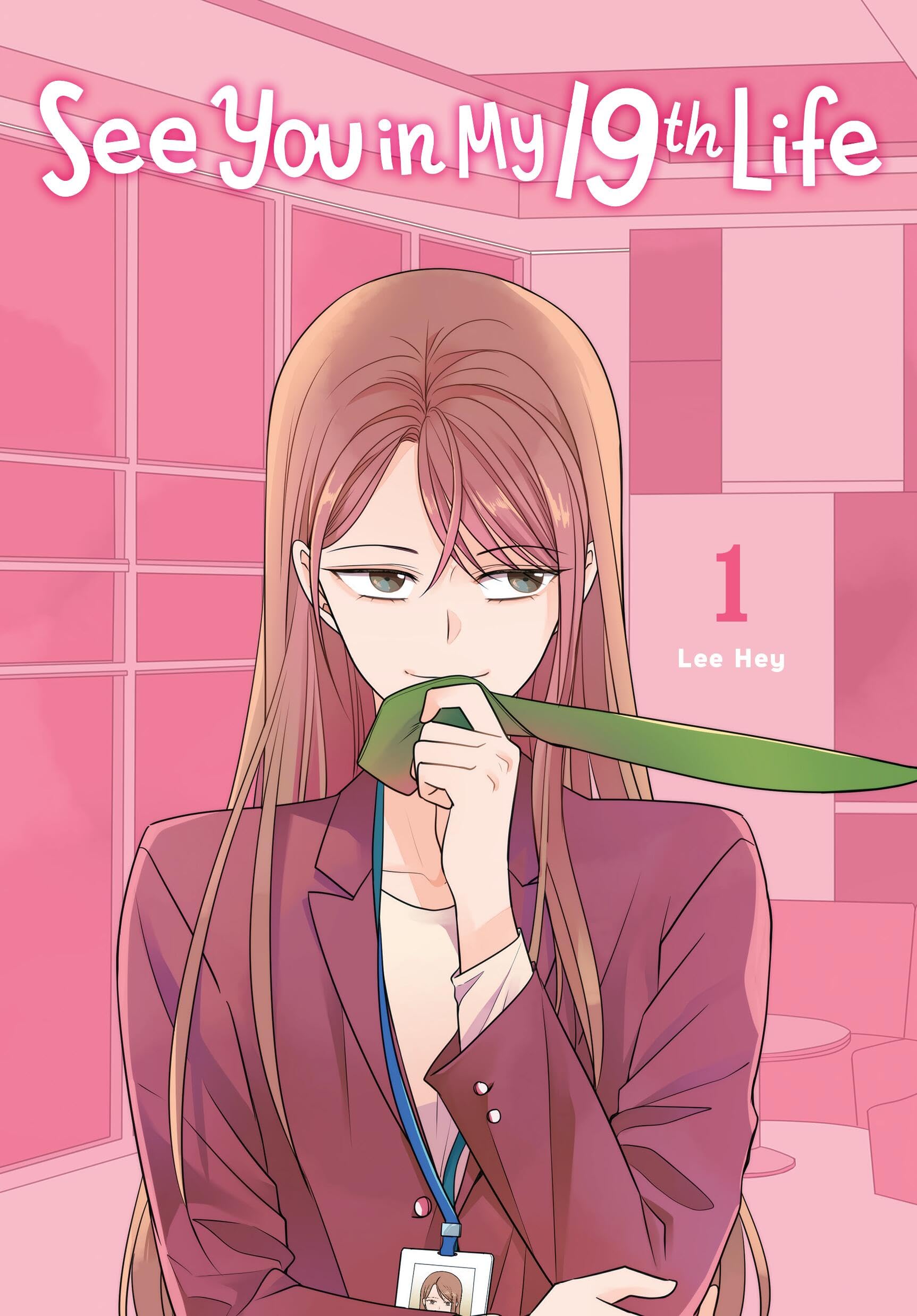 See You in My 19th Life, Vol. 1 (SEE YOU IN MY 19TH LIFE GN) Manga