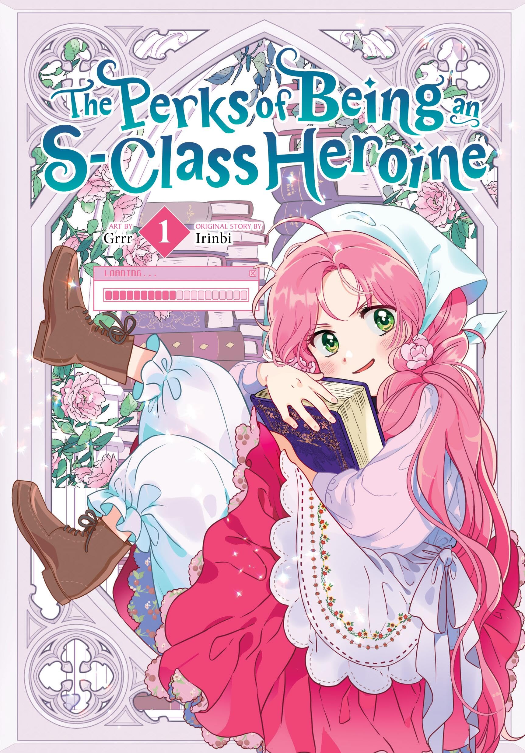 The Perks of Being an S-Class Heroine, Vol. 1 Manga