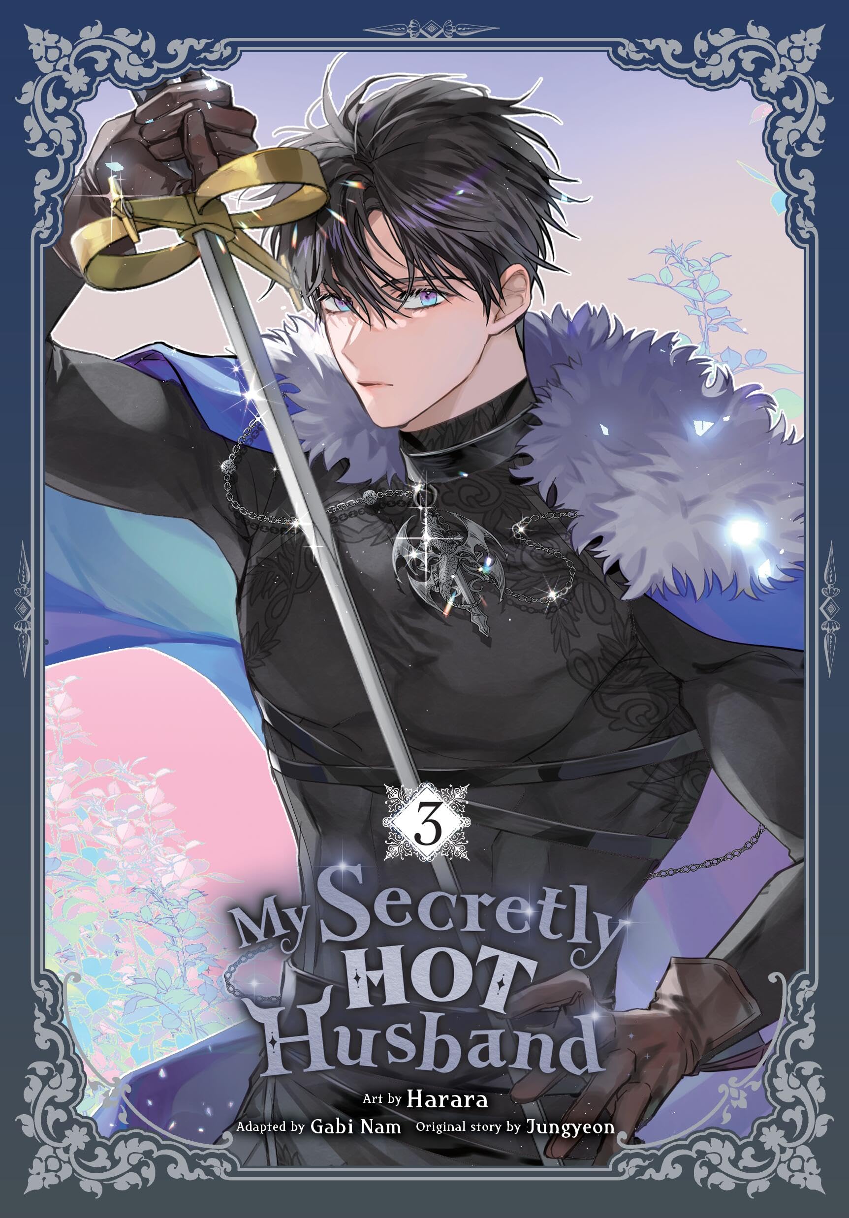 My Secretly Hot Husband, Vol. 3 (My Secretly Hot Husband, 3) Manga