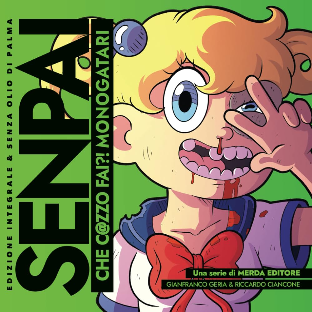 Senpai che c@zzo fai?! Monogatari: Edizione Integrale book