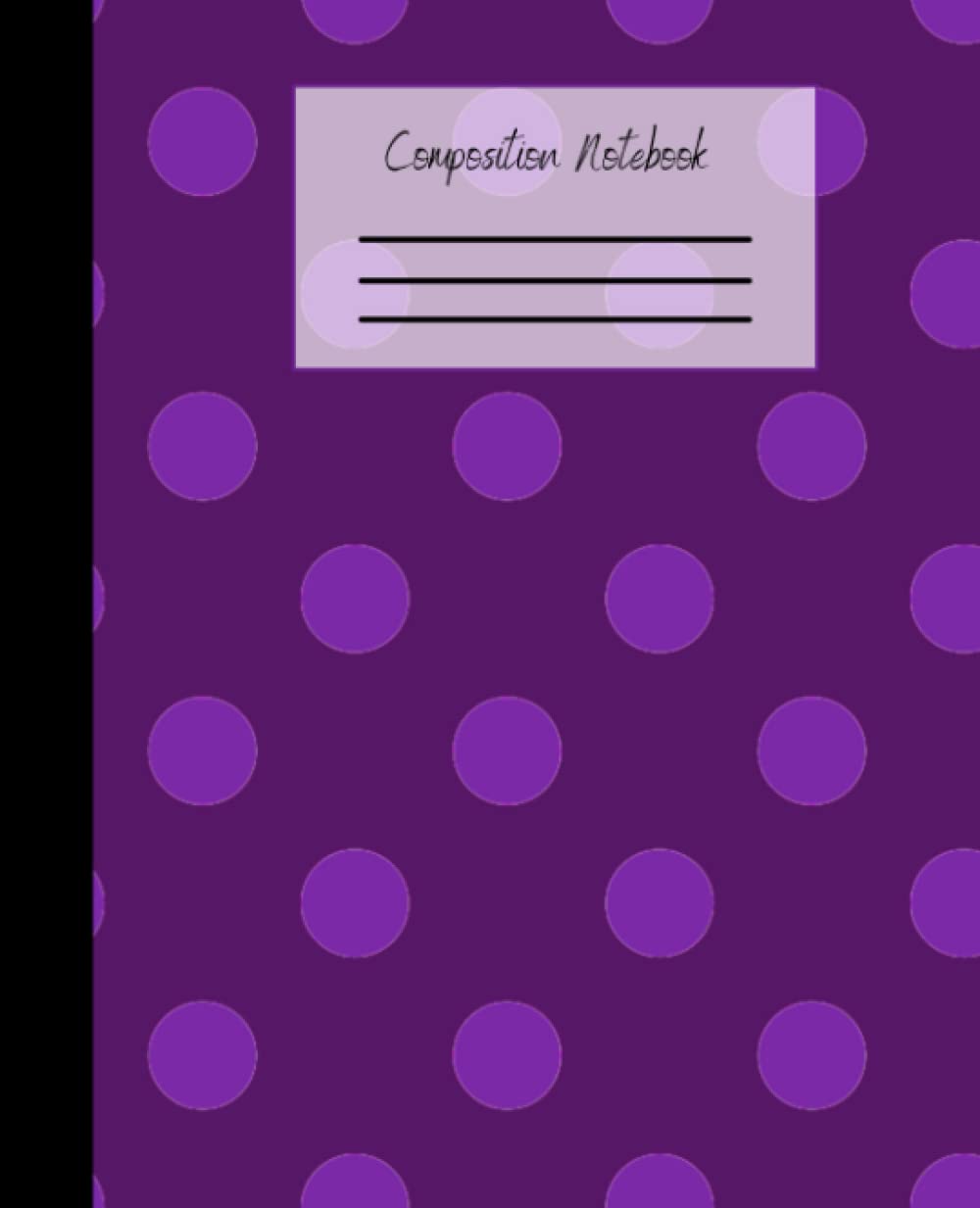 Purple Composition Notebook- Wide Ruled Journal - 120 Pages - 7.5x9.25 book