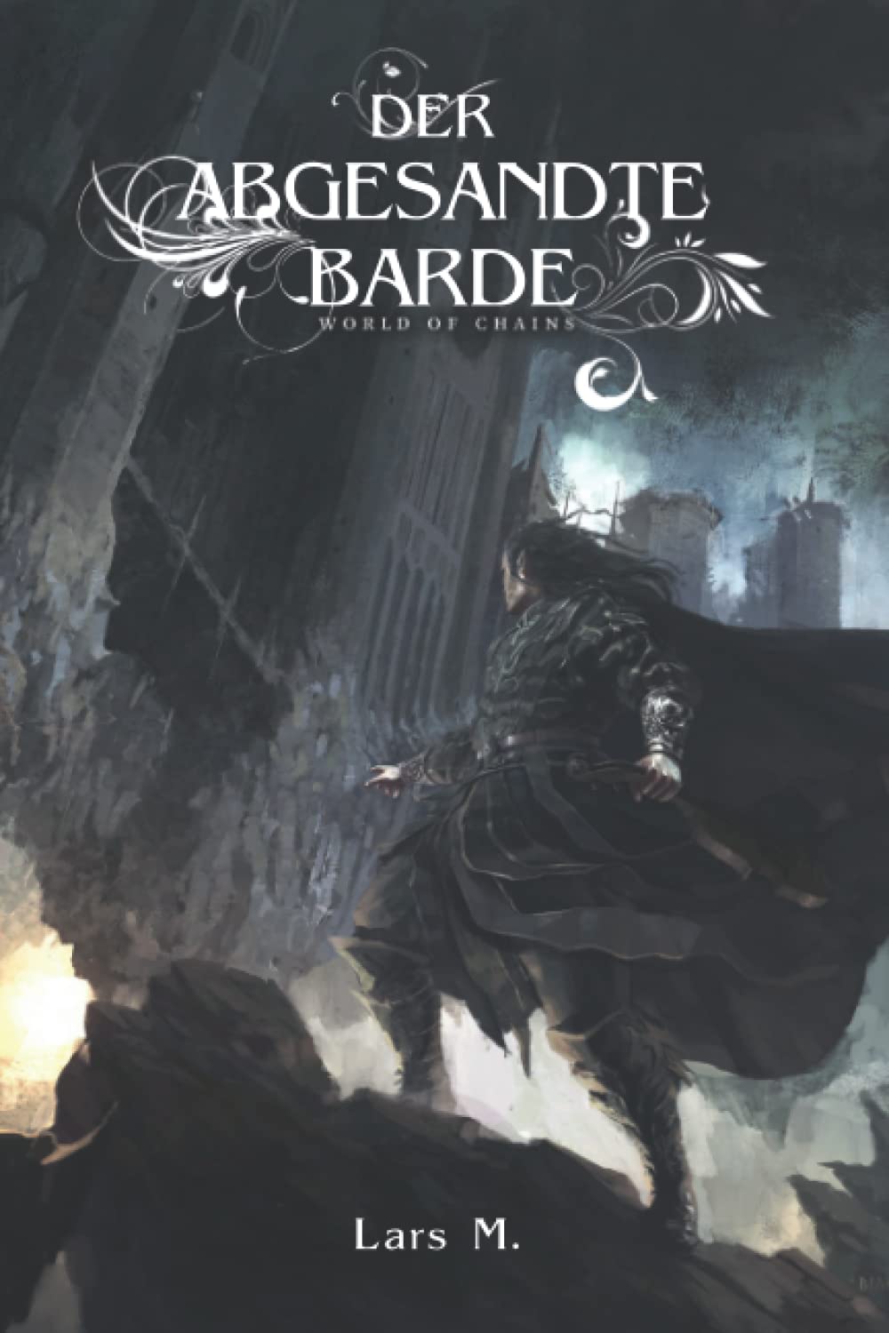 Der abgesandte Barde: Ein Fantasy-LitRPG-Roman (World of Chains, Band 3) Novels & Short Stories