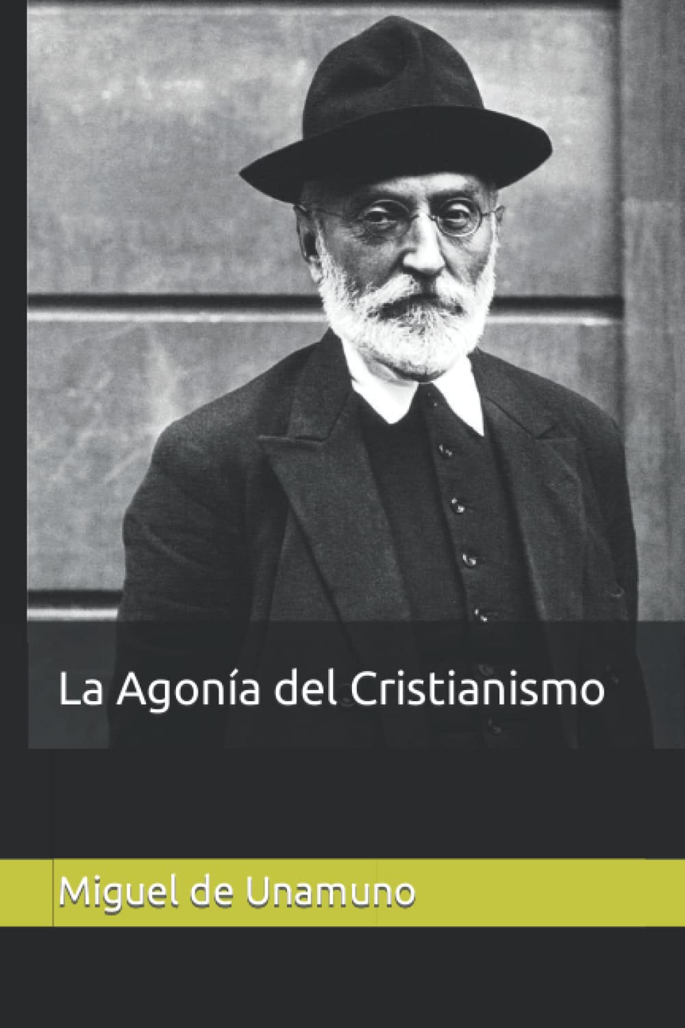La Agonía del Cristianismo Philosophy