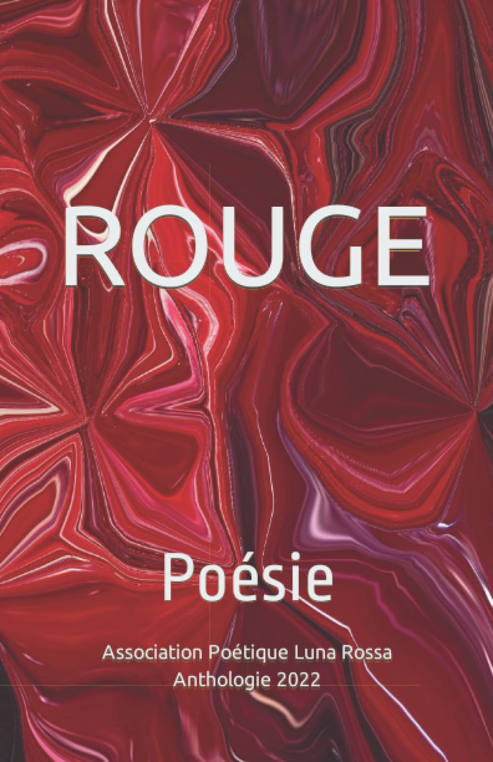 ROUGE: Poésie book