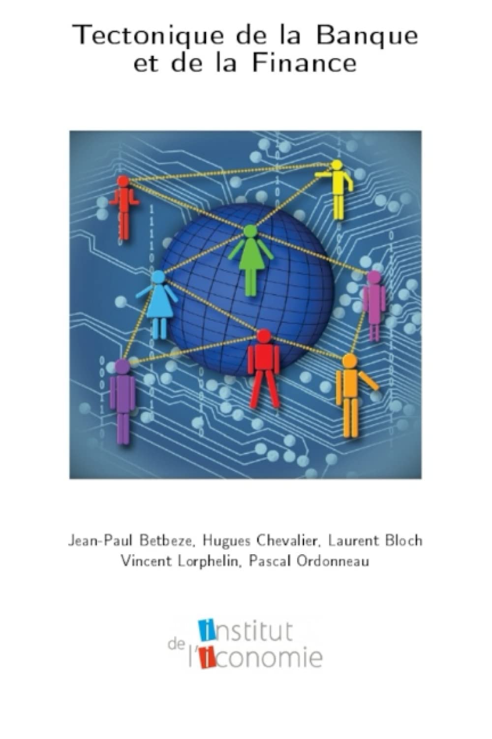 Tectonique de la Banque et de la Finance book