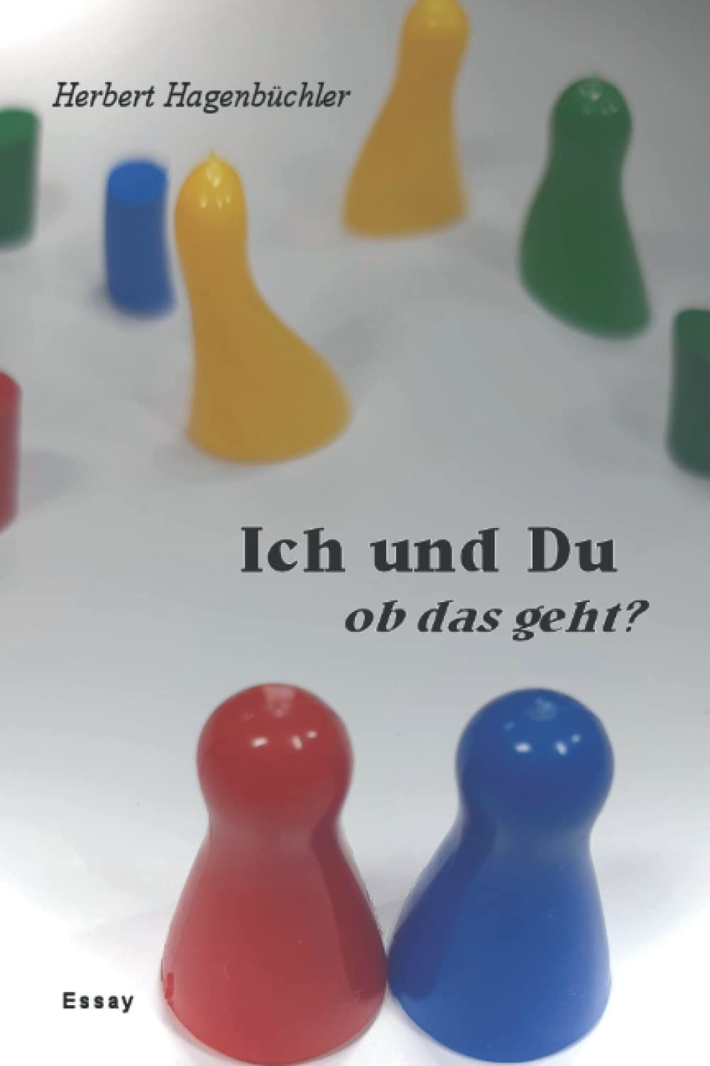 Ich und Du: ob das geht? Humour & Satire
