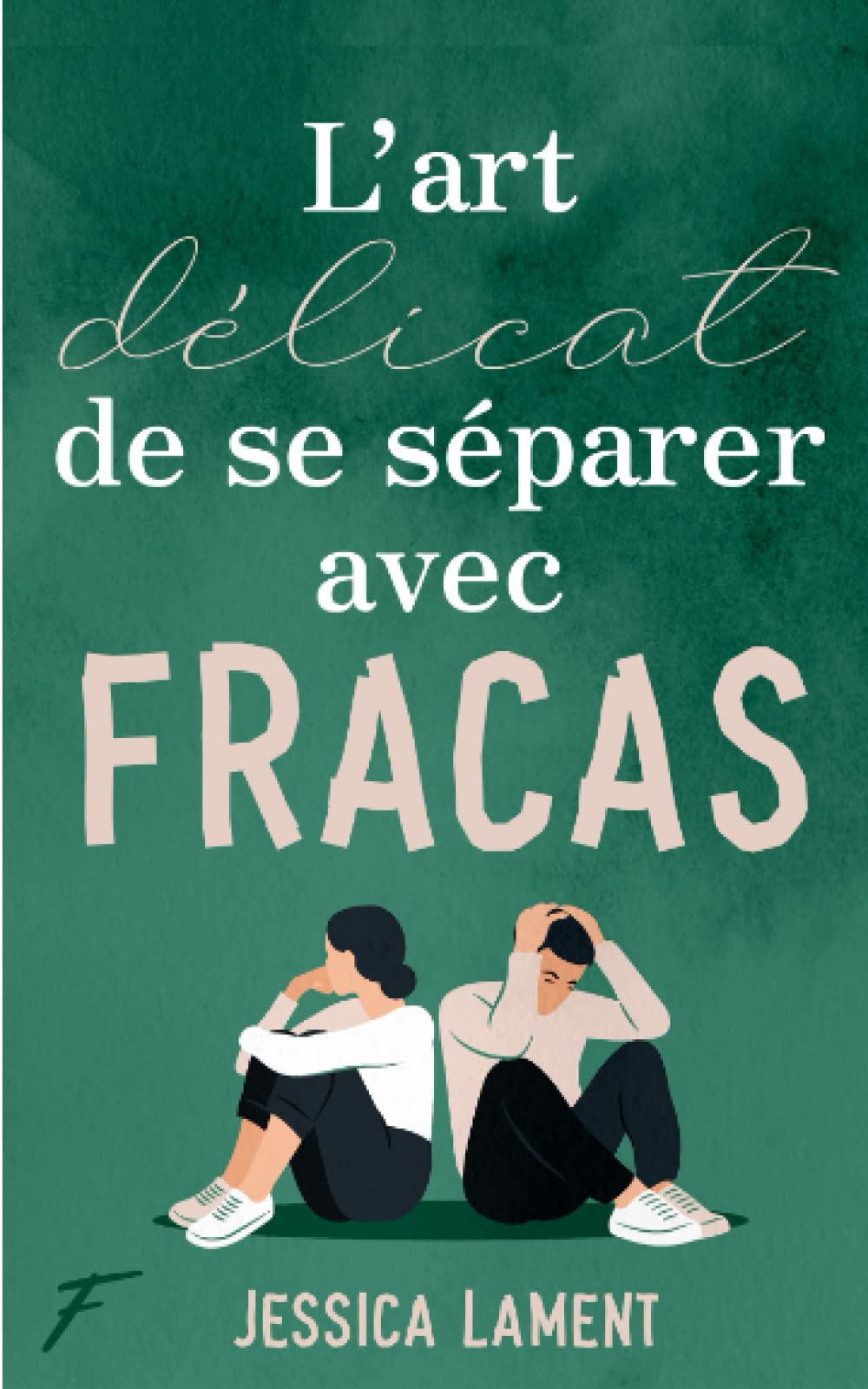 L'Art délicat de se séparer avec fracas book