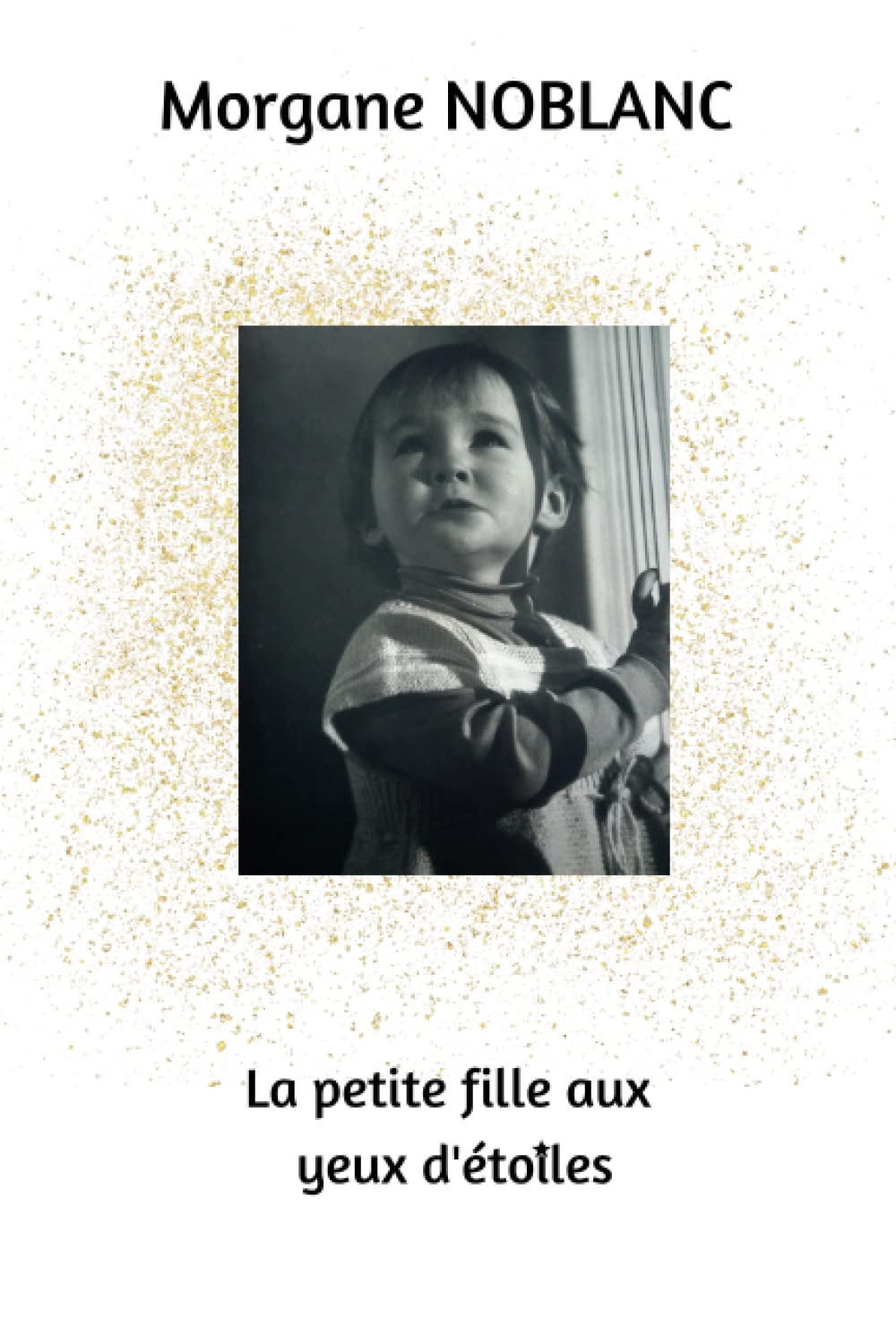 La petite fille aux yeux d'étoiles Books