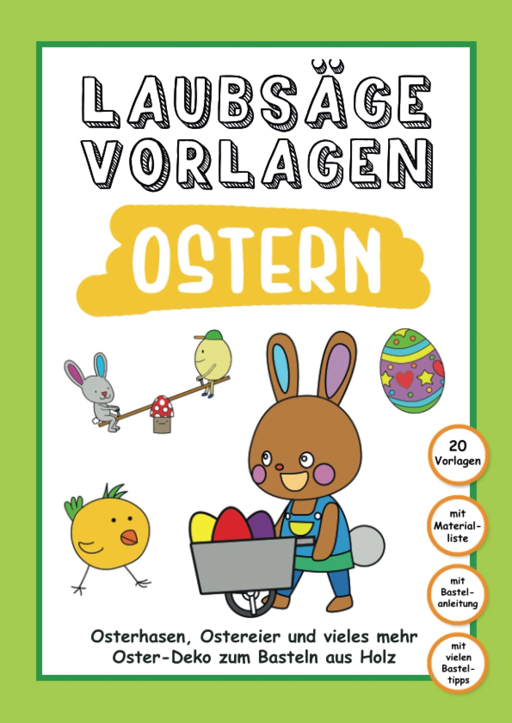 Laubsäge Vorlagen Ostern: Osterhasen, Ostereier und vieles mehr | Oster-Deko und Spielzeug zum Basteln aus Holz für Kinder Tiptoi & Games