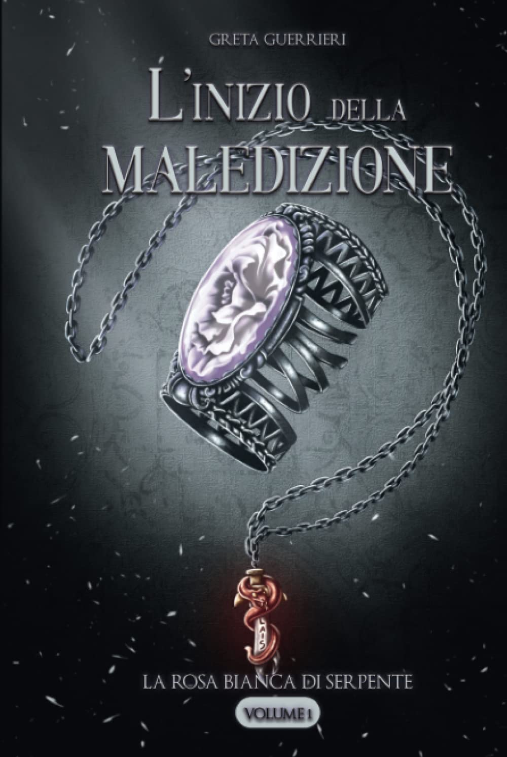La Rosa Bianca di Serpente Vol.1 - L'inizio della Maledizione book