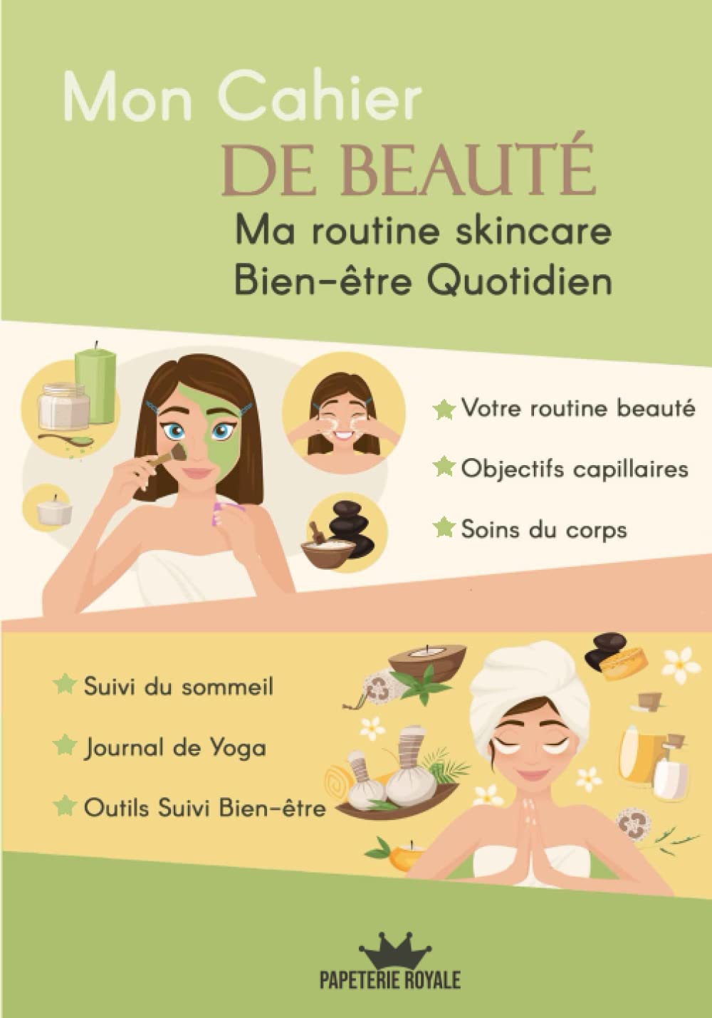 Mon Cahier de Beauté: Ma routine Skincare et Mon Bien-être au quotidien Health, Nutrition & Fitness