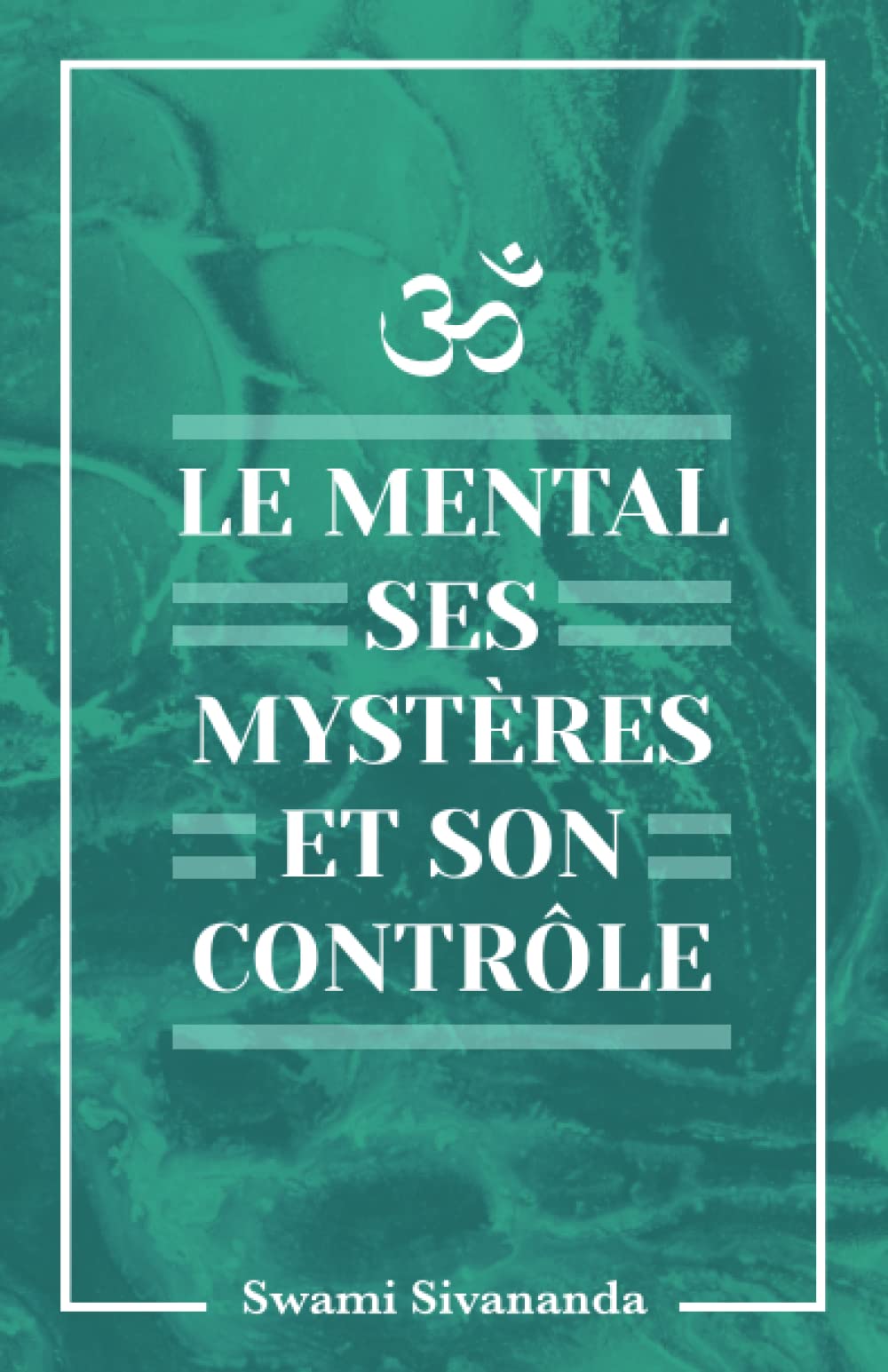 Le mental, ses mystères et son contrôle Health, Nutrition & Fitness