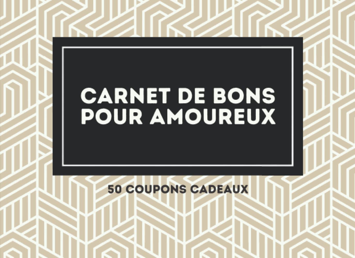 Carnet de bons pour amoureux - 50 coupons cadeaux: Chèques romantiques pour époux ou conjoints, idéal pour montrer son affection et passer des moments extraordinaires. Partnership & Love