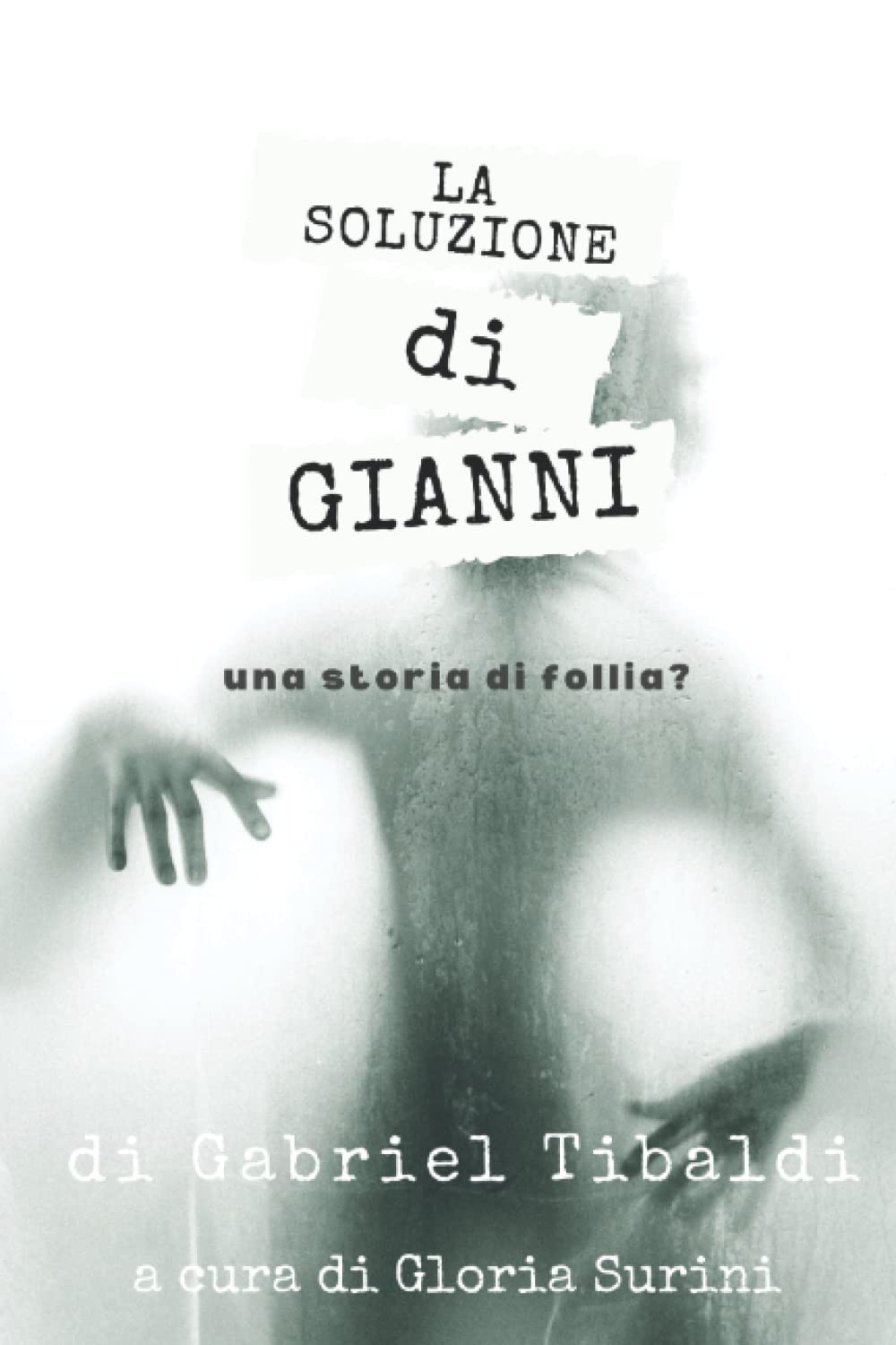 La soluzione di Gianni Contemporary literature