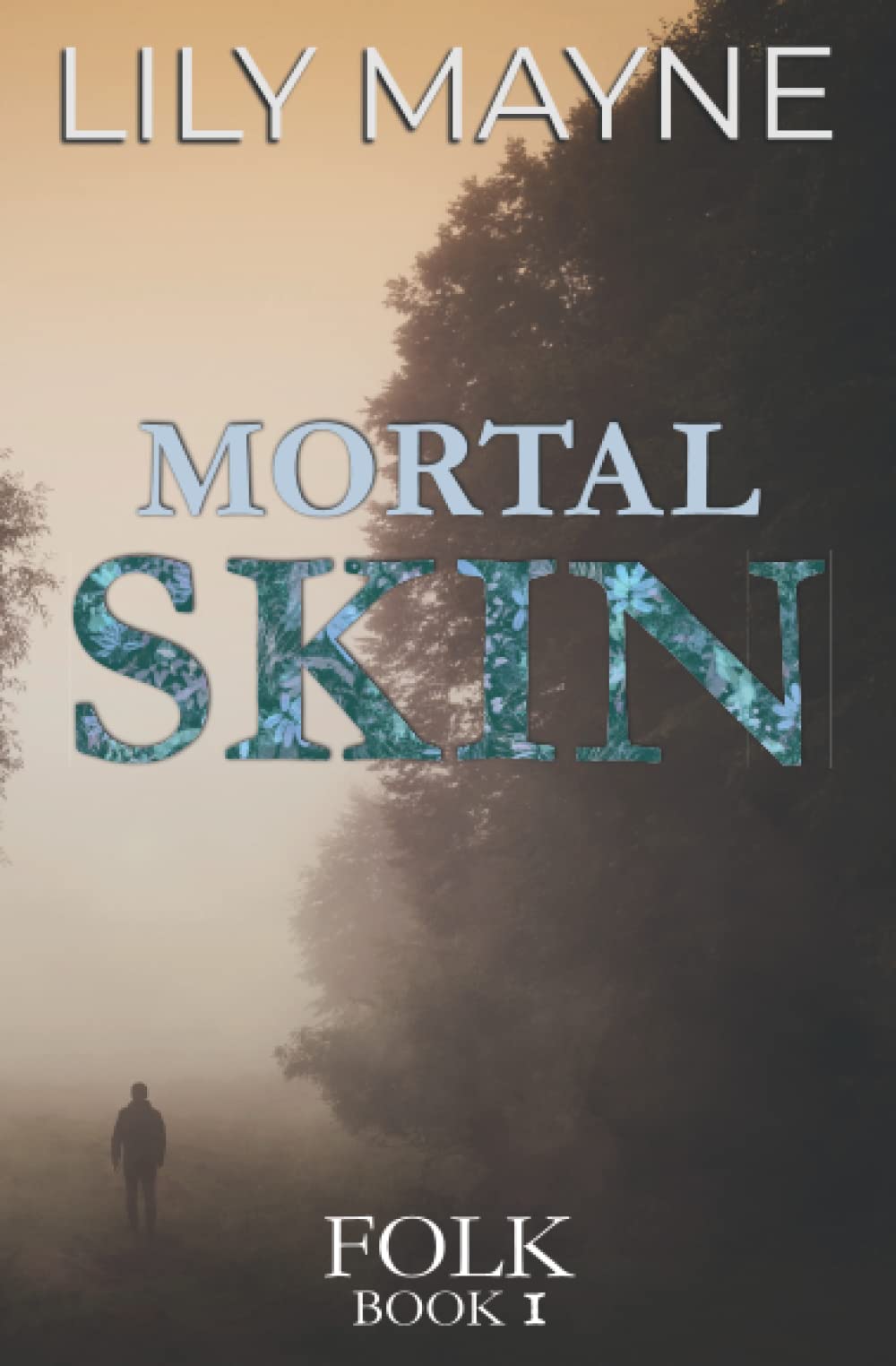 Mortal Skin: MM Fae Romance (Folk, Band 1) LGBTQ+