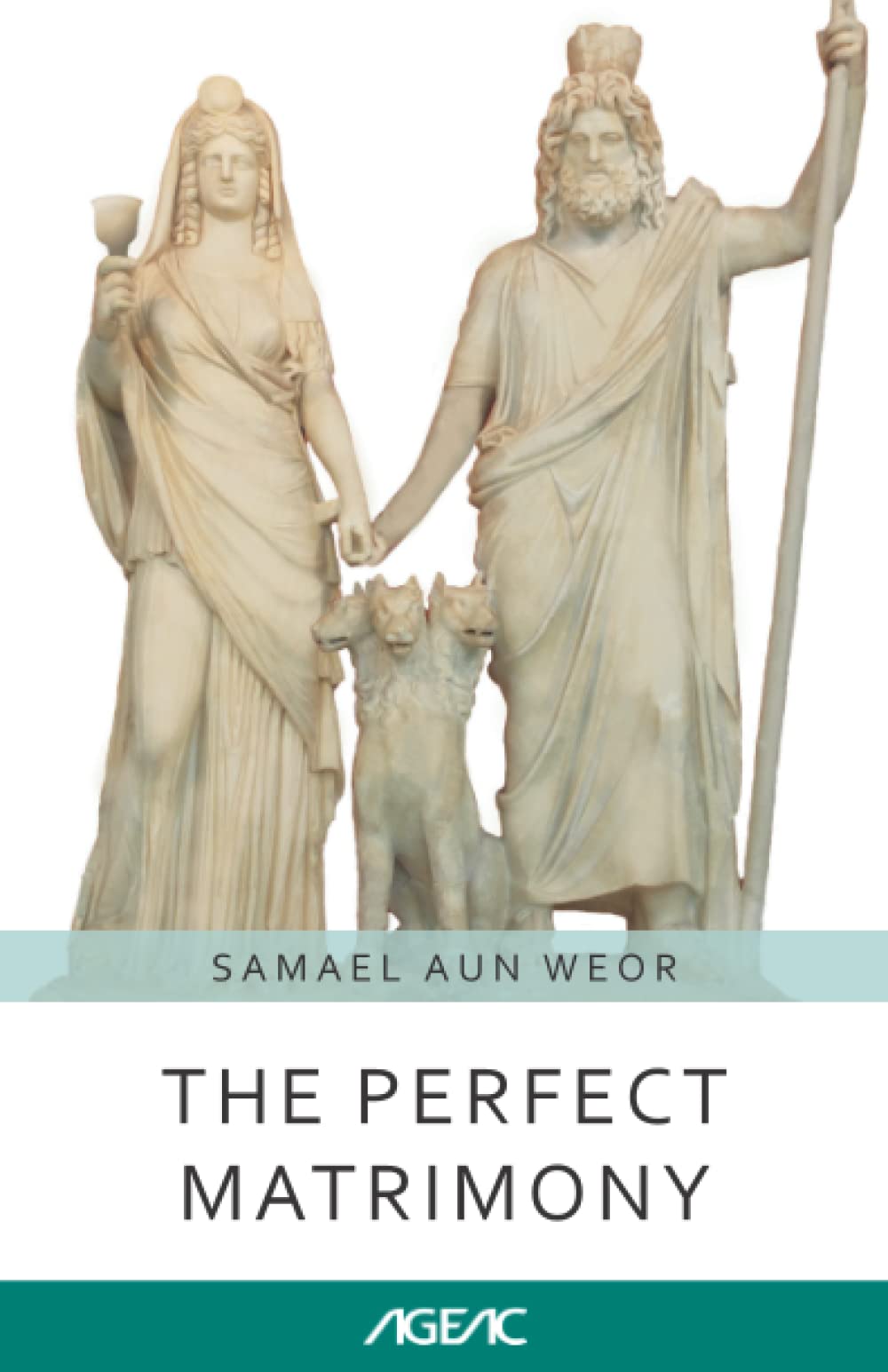 The Perfect Matrimony (AGEAC): Black and White Edition (AGEAC online collection) Religion & Esotericism