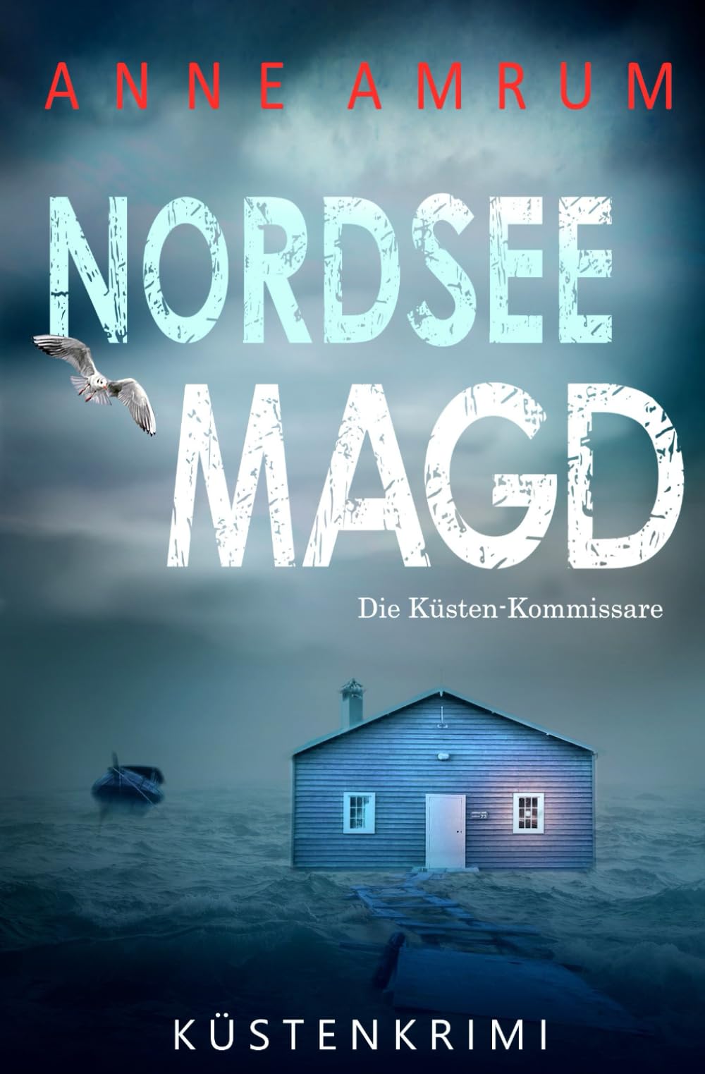Nordsee Magd - Die Küsten-Kommissare: Küstenkrimi (Die Nordsee-Kommissare, Band 7) Detective & CSI