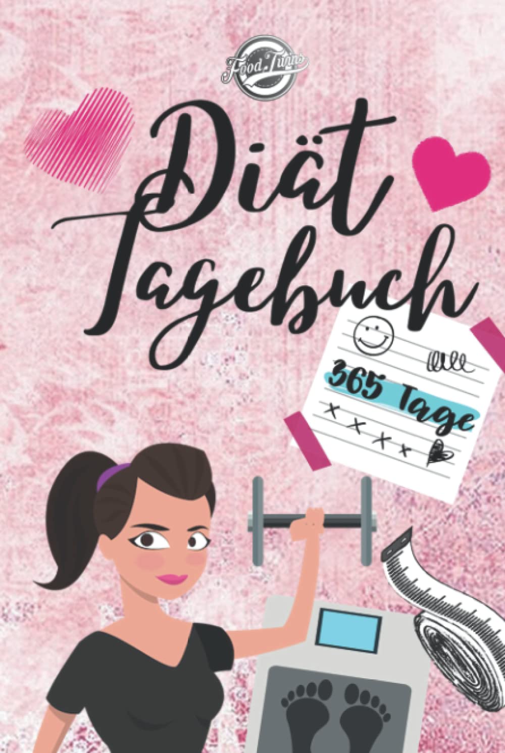 Diät Tagebuch: Das Diät & Fitness Tagebuch zum Ausfüllen - 365 Tage Abnehmen, Kalorienzählen, Fett verbrennen - 52 Wochen Gewichtskontrolle, Körperwerte notieren, BMI und Körperfettanteil berechnen Health, Nutrition & Fitness