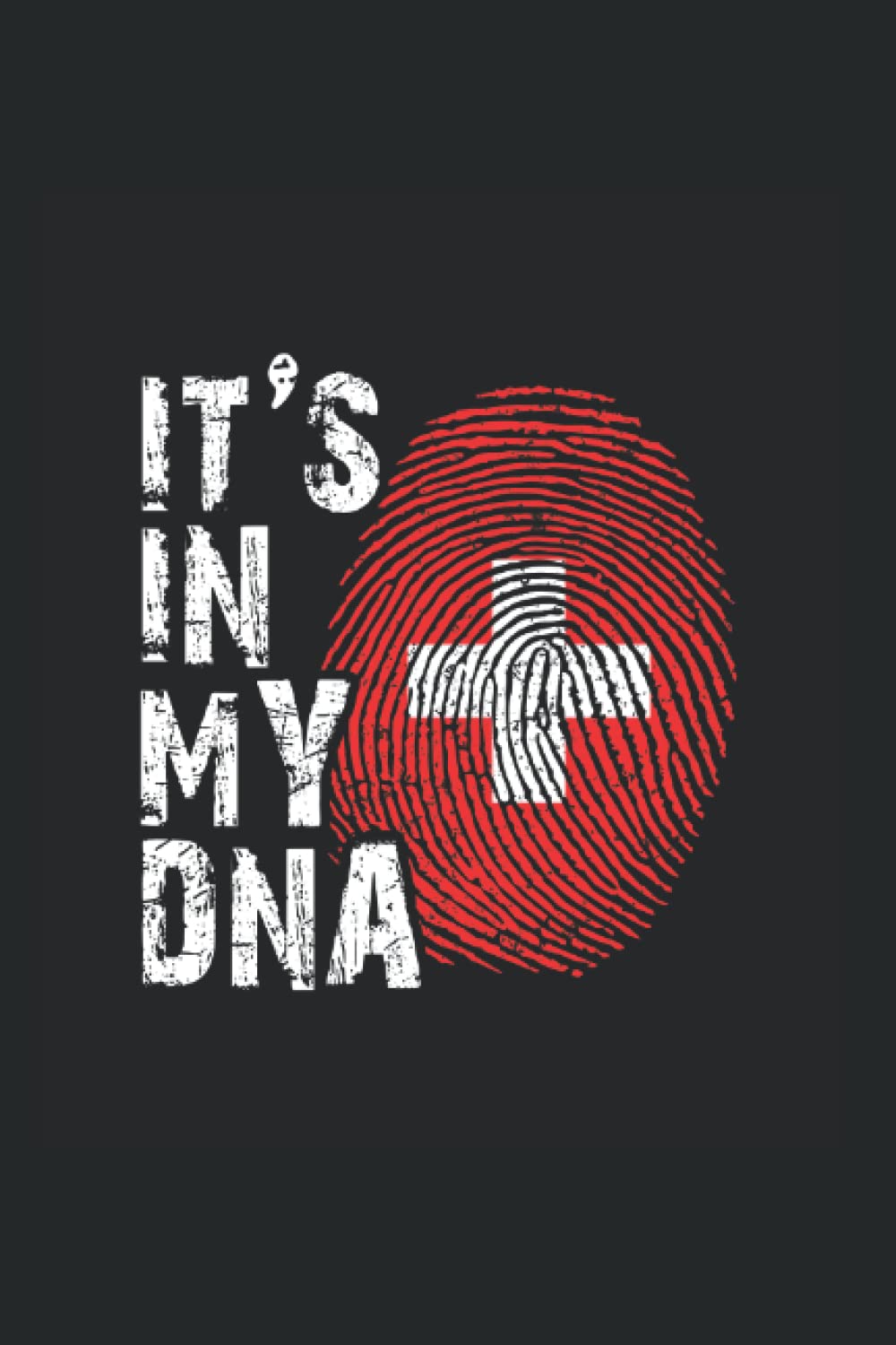 It's in my DNA: Liniert Notizbuch Tagebuch Geschenkidee Notizheft Schweiz Geschenk Fahne Books