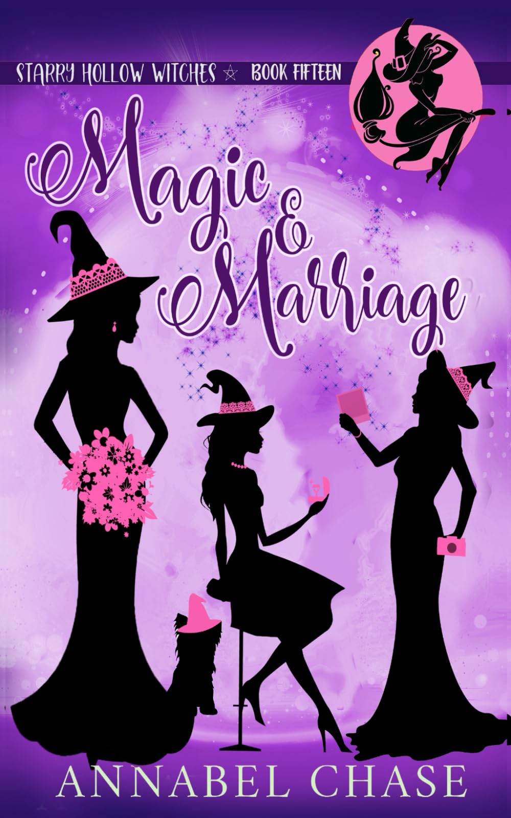 Magic & Marriage: 15 (Starry Hollow Witches) book