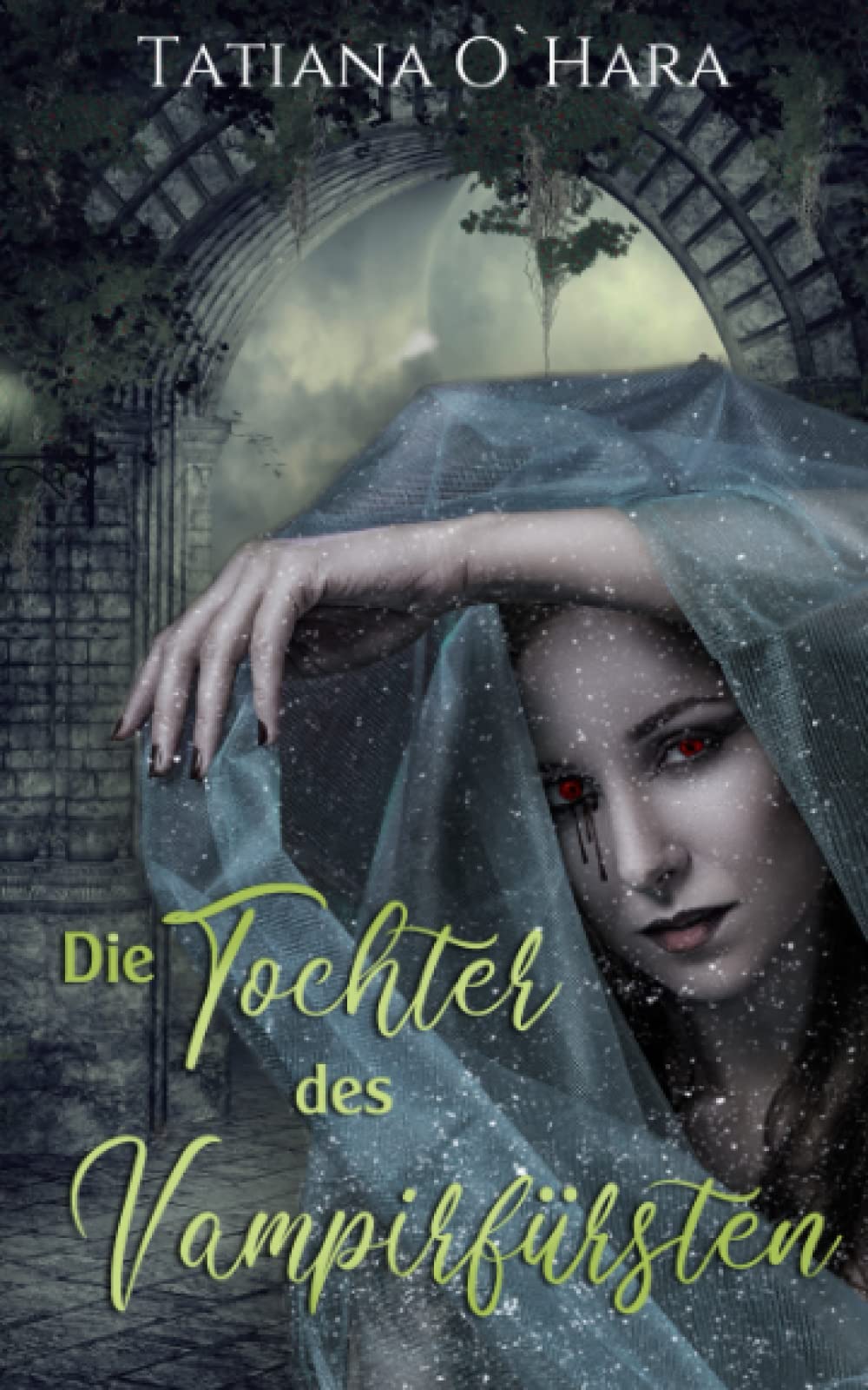 Die Tochter des Vampirfürsten Dark Fantasy