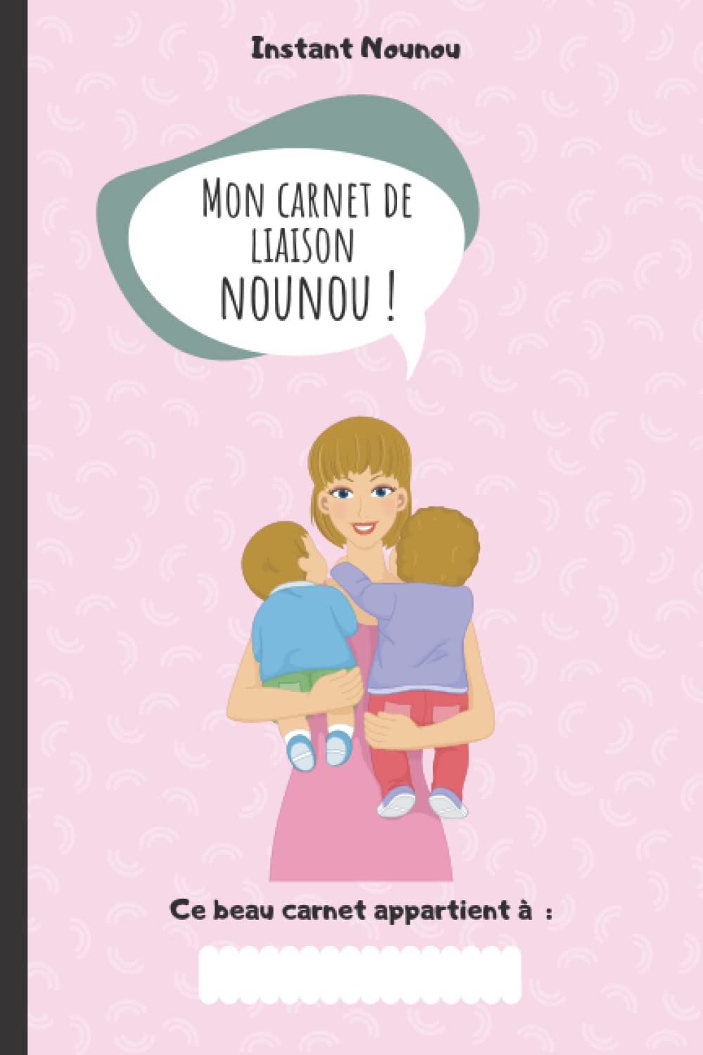 Cahier de transmission nounou parents | Pour suivre son bébé, son enfants à travers différents feuilles à compléter | Journal de bord pour bébé ... baby sitter) |Fiche de liaison et habitudes book