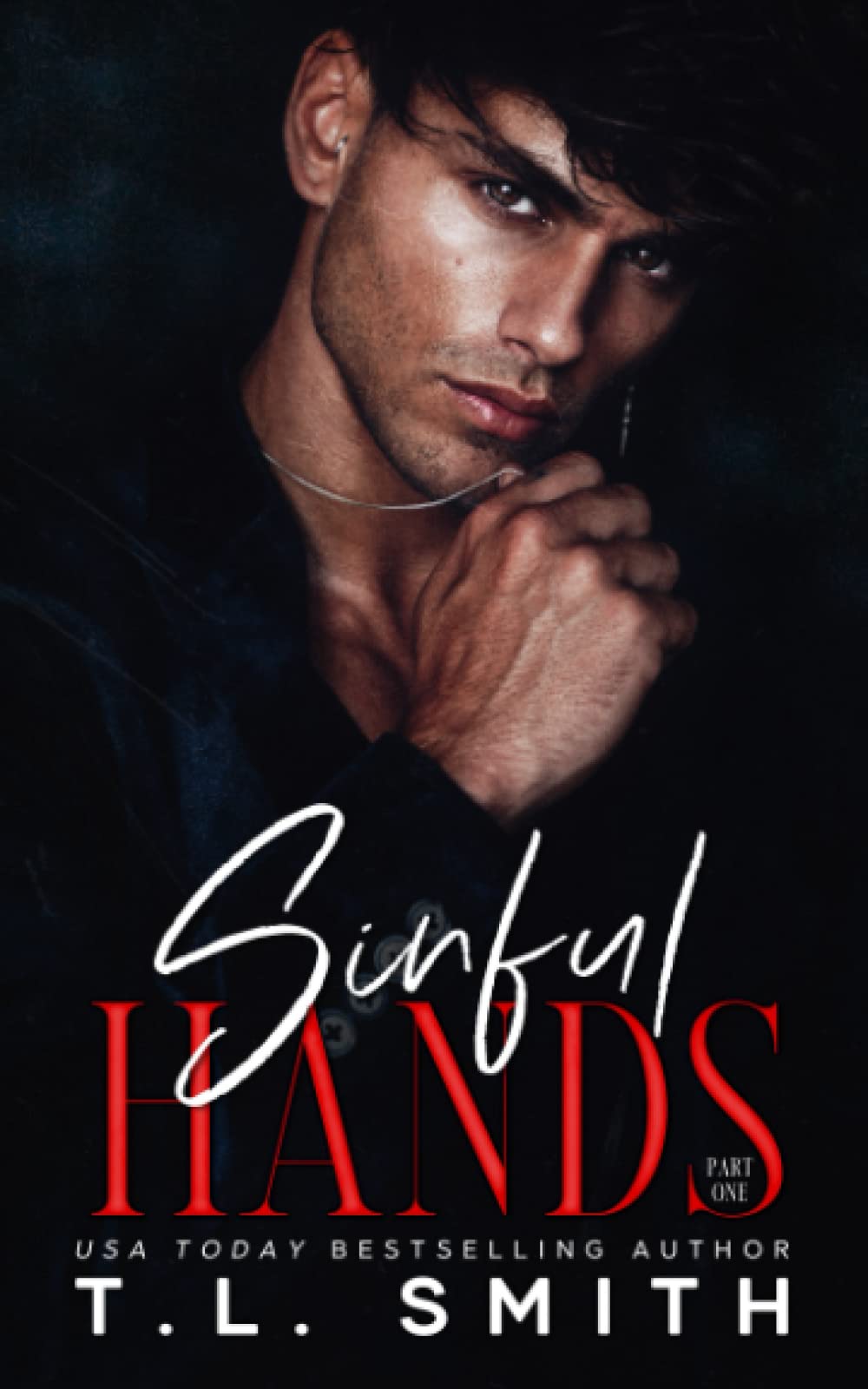 Sinful Hands: (Lucas & Chanel #1) (Chained Hearts Duet Series, Band 3) Action & Adventure