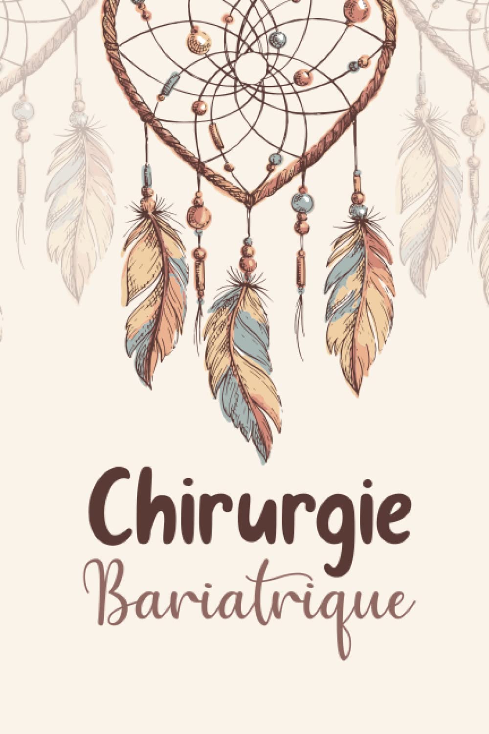 Chirurgie bariatrique: Journal de suivi post-opération à compléter (bypass, sleeve, anneau) | Cahier d'autosurveillance de chirurgie de l'obésité. Health, Nutrition & Fitness