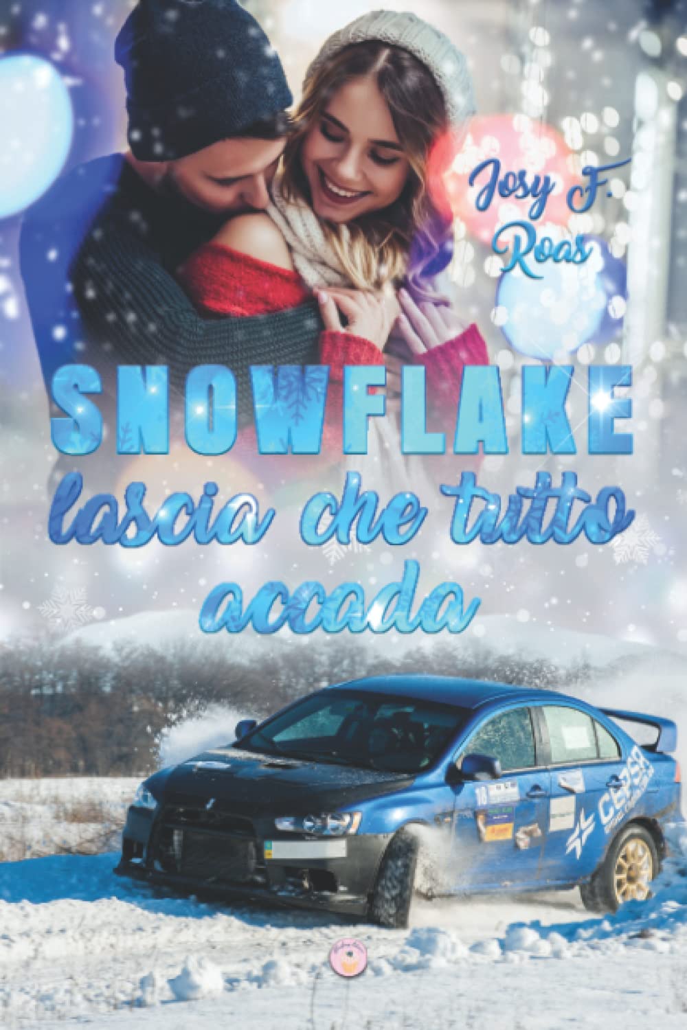 Snowflake, lascia che tutto accada book