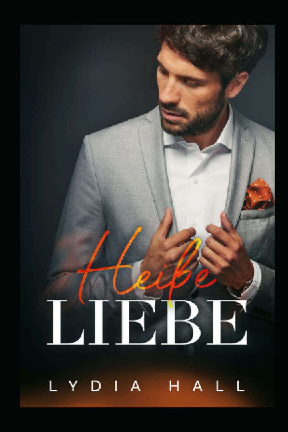 Heiße Liebe (Die berüchtigten Braddock-Brüder) New Adult