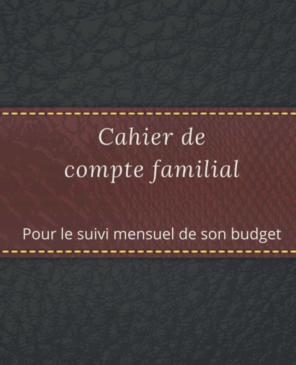 Cahier de compte familial: Carnet gestion de compte personnel | pour le suivi du budget familial | finance personnelle | recettes et dépenses | contrôle du plafond CB | format 19,05 x 23,50 cm. book