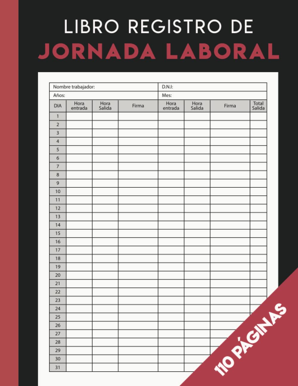 Libro registro de jornada laboral: Mensual para recoger horarios y firmas de empleados | Horario de trabajadores | A4. Reference Books