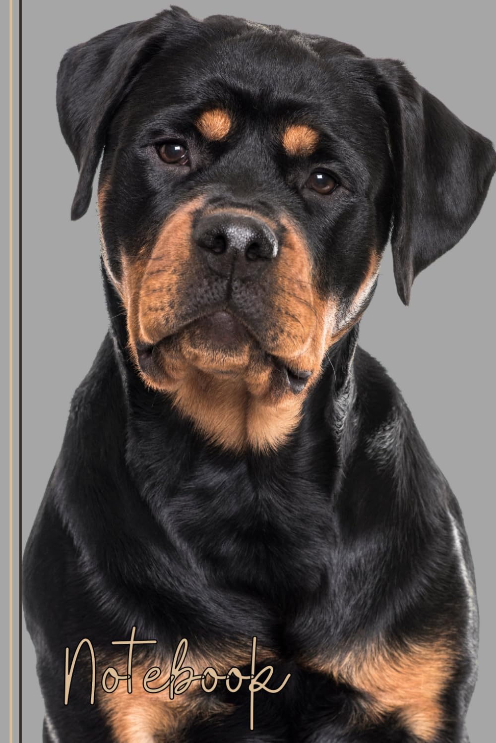 Rottweiler Notebook: Cute Rottweiler Lined Journal, The Perfect Novelty Rottweiler Gift for a Dog Lover or Pet Owner - Grey Pets