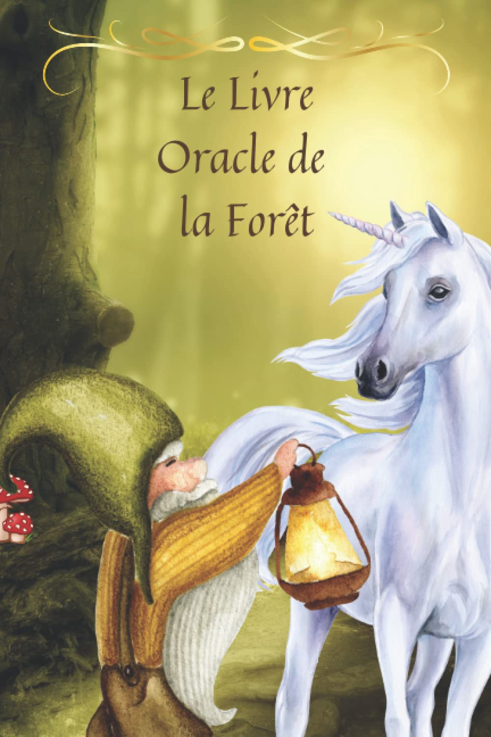 Livre Oracle de la forêt: Posez votre question et ouvrez le livre. Les êtres de la forêt seront vos guides. Voyance, guide spirituel, art divinatoire. book
