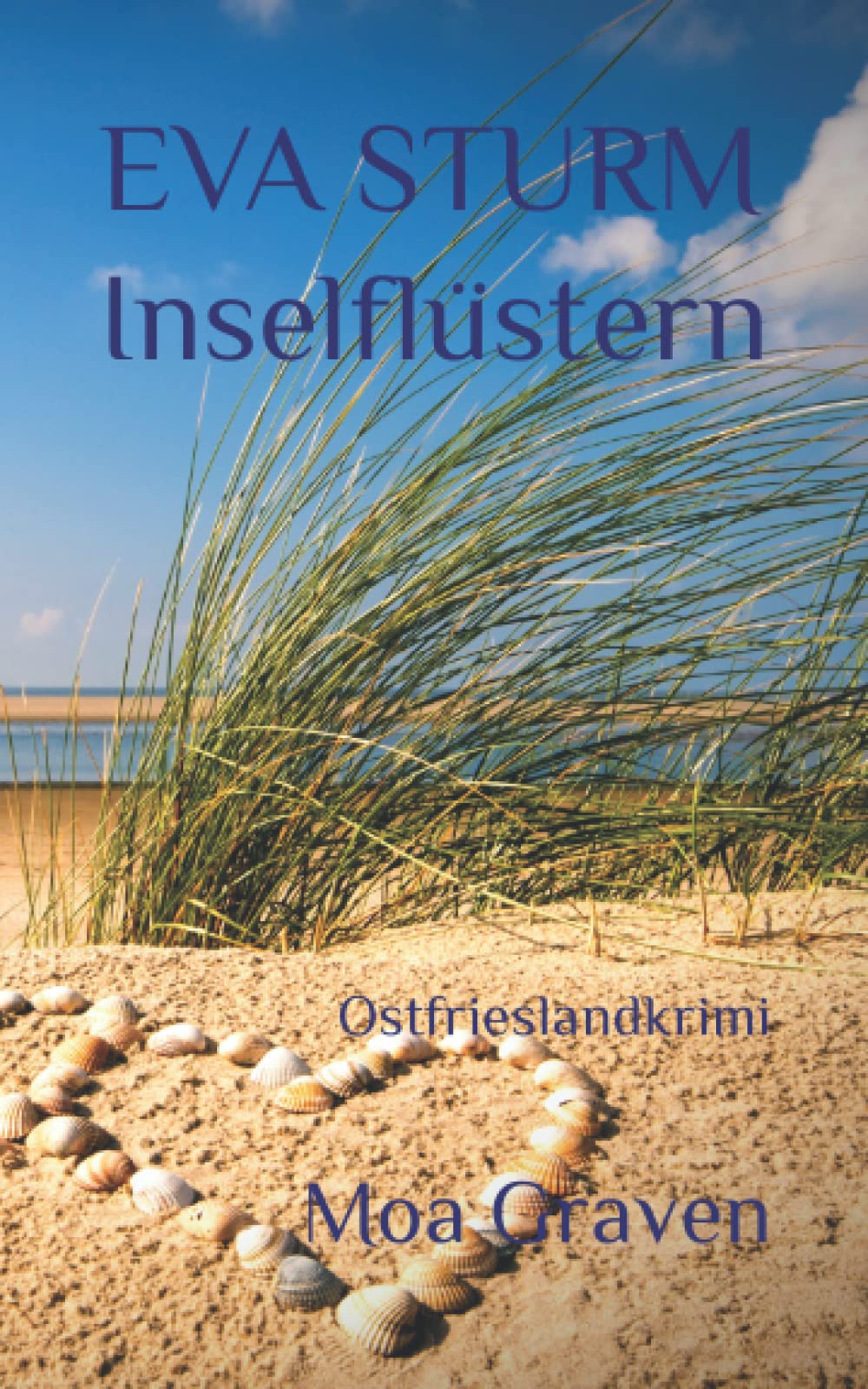EVA STURM Inselflüstern: Ostfrieslandkrimi (Eva Sturm ermittelt, Band 24) Holiday Reading