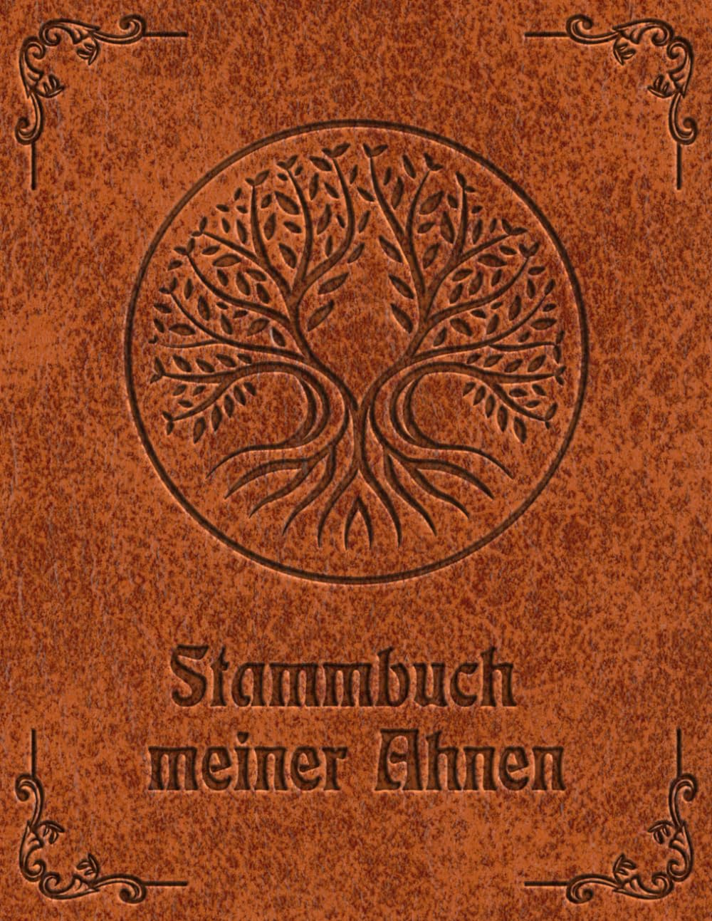 Stammbuch meiner Ahnen: Arbeitsbuch für Hobby Ahnenforscher für mehrere Generationen, Familien Stammbaum, Ahnentafel und Familiengeschichte für Ahnenbuch zum ausfüllen als Geschenk oder Geschenkidee Reference Books