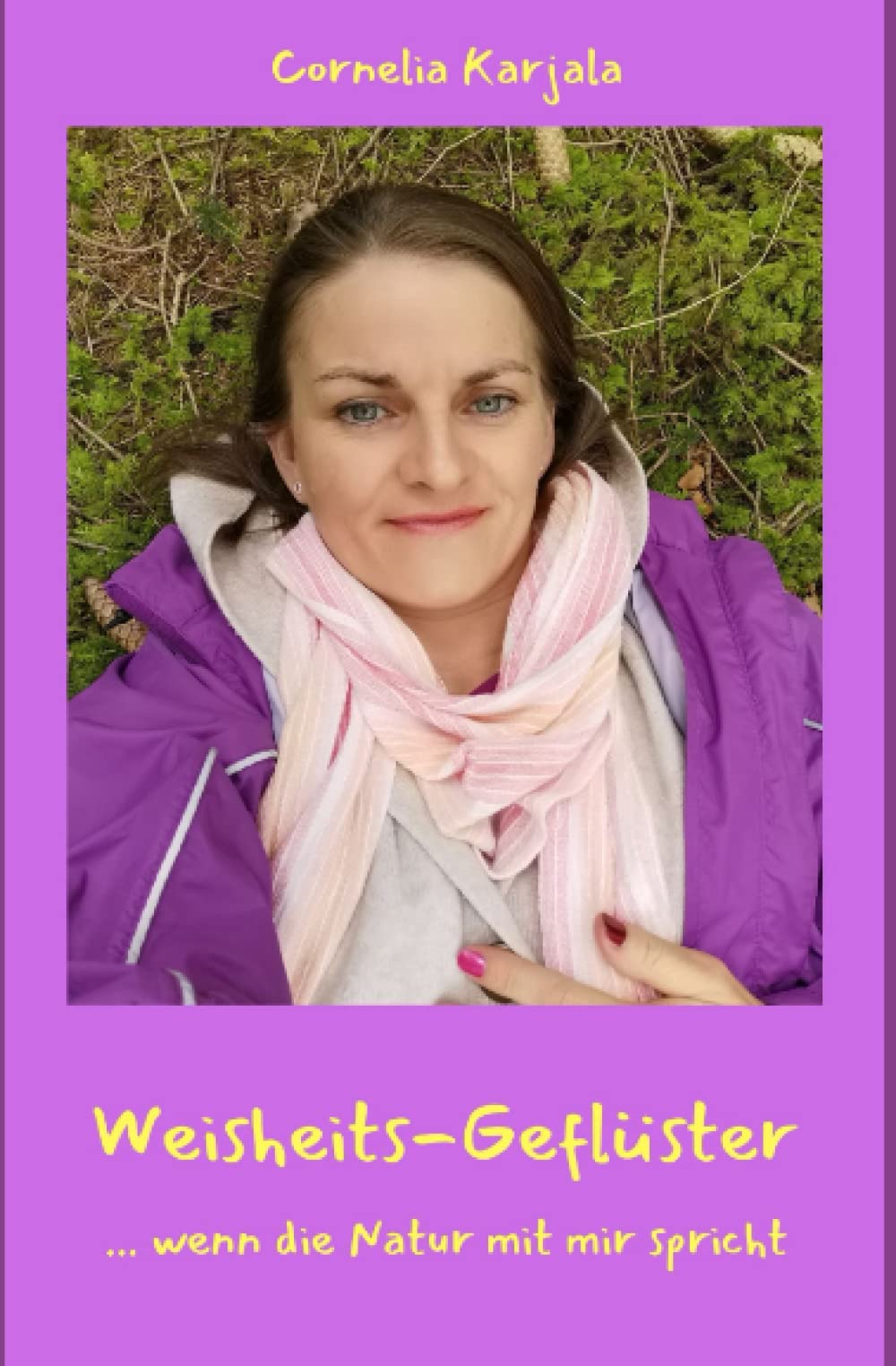 Weisheits-Geflüster: ...wenn die Natur mit mir spricht Contemporary literature