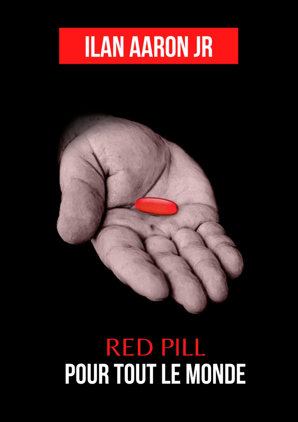 Red Pill pour tout le monde book