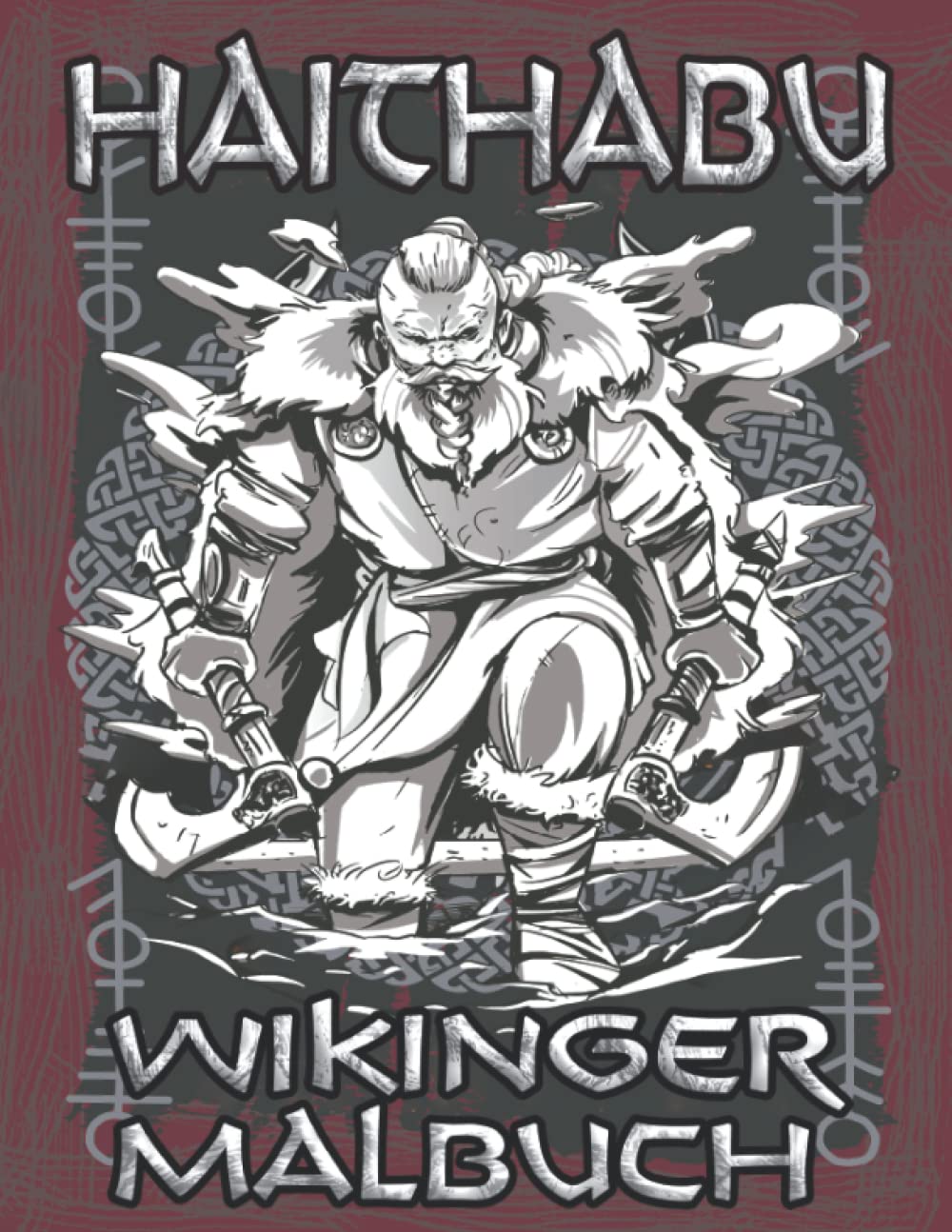 Wikinger Malbuch Haithabu: Nordische Mythologie Ausmalbuch für Erwachsene zur Entspannung inklusive historischer Infos Film, Art & Culture