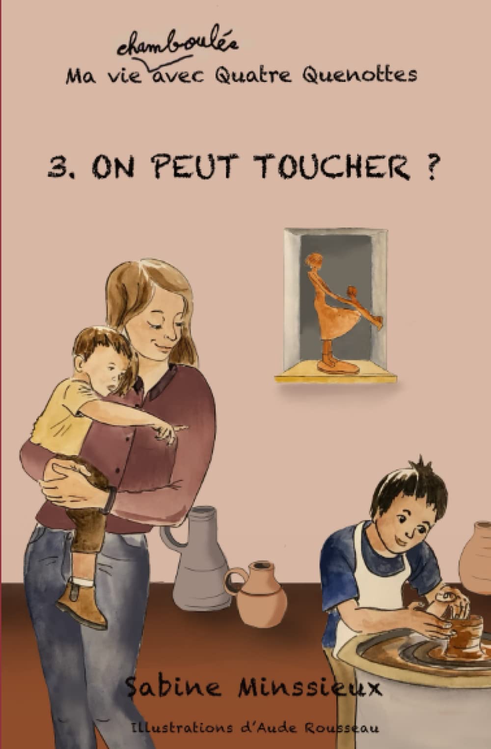 On peut toucher ?: Ma vie chamboulée avec Quatre Quenottes book