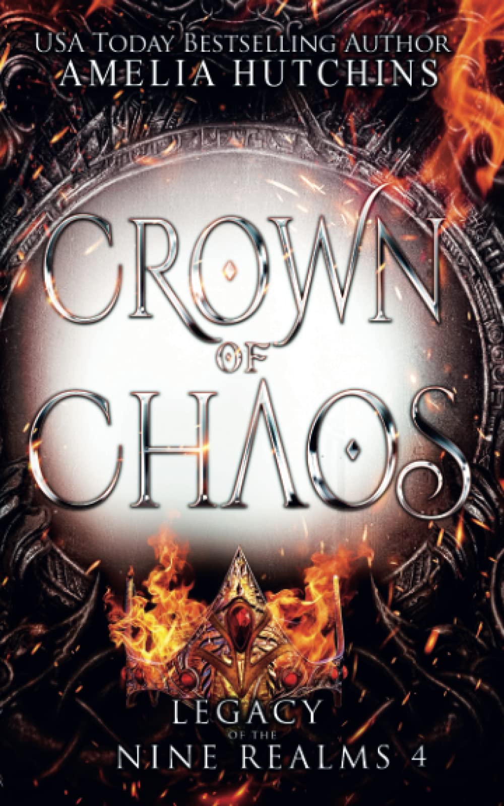 Crown of Chaos (Legacy of the Nine Realms, Band 4) Dark Fantasy
