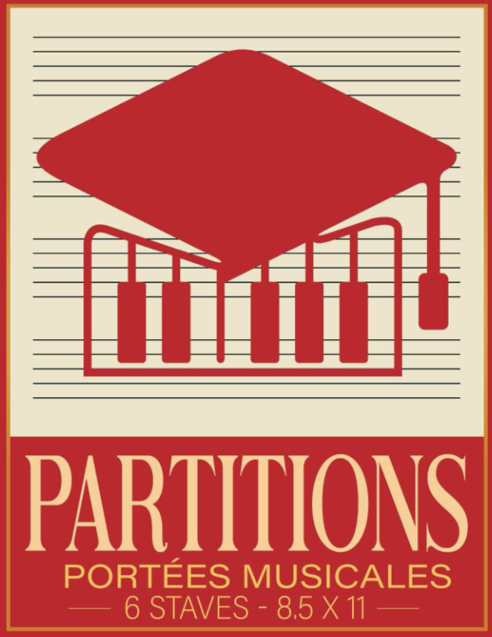 CAHIER DE PARTITION: Cahier de Musique avec Papier Crème à 6 Grosses Portées | Carnet Grand Format A4 100-Pages | Partition Musicale et Composition Pour Enfant & Débutant | Couverture Lauréat book